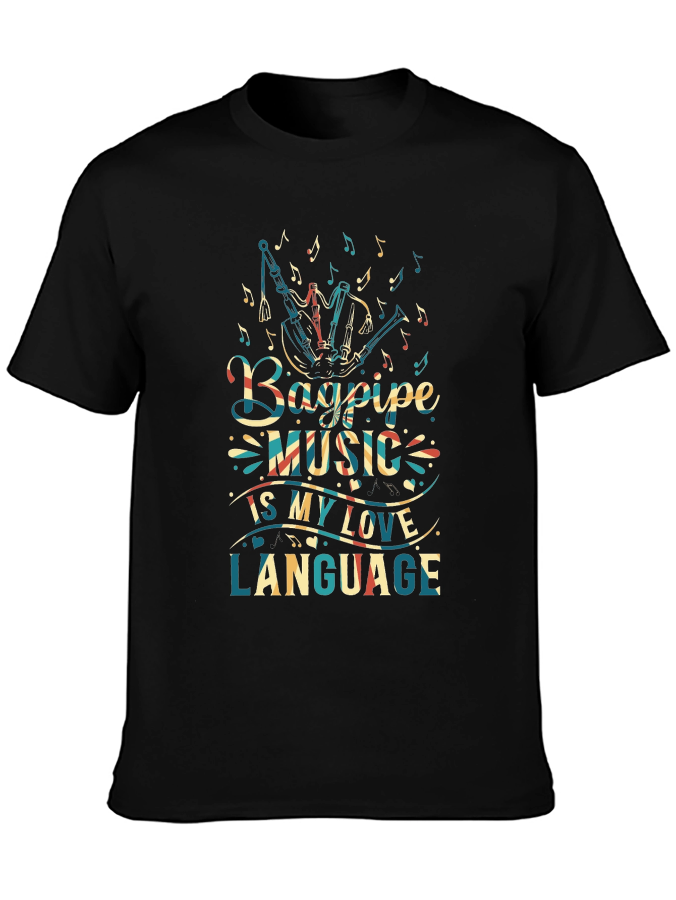 Bagpipe Music Love Language Black T-Shirt