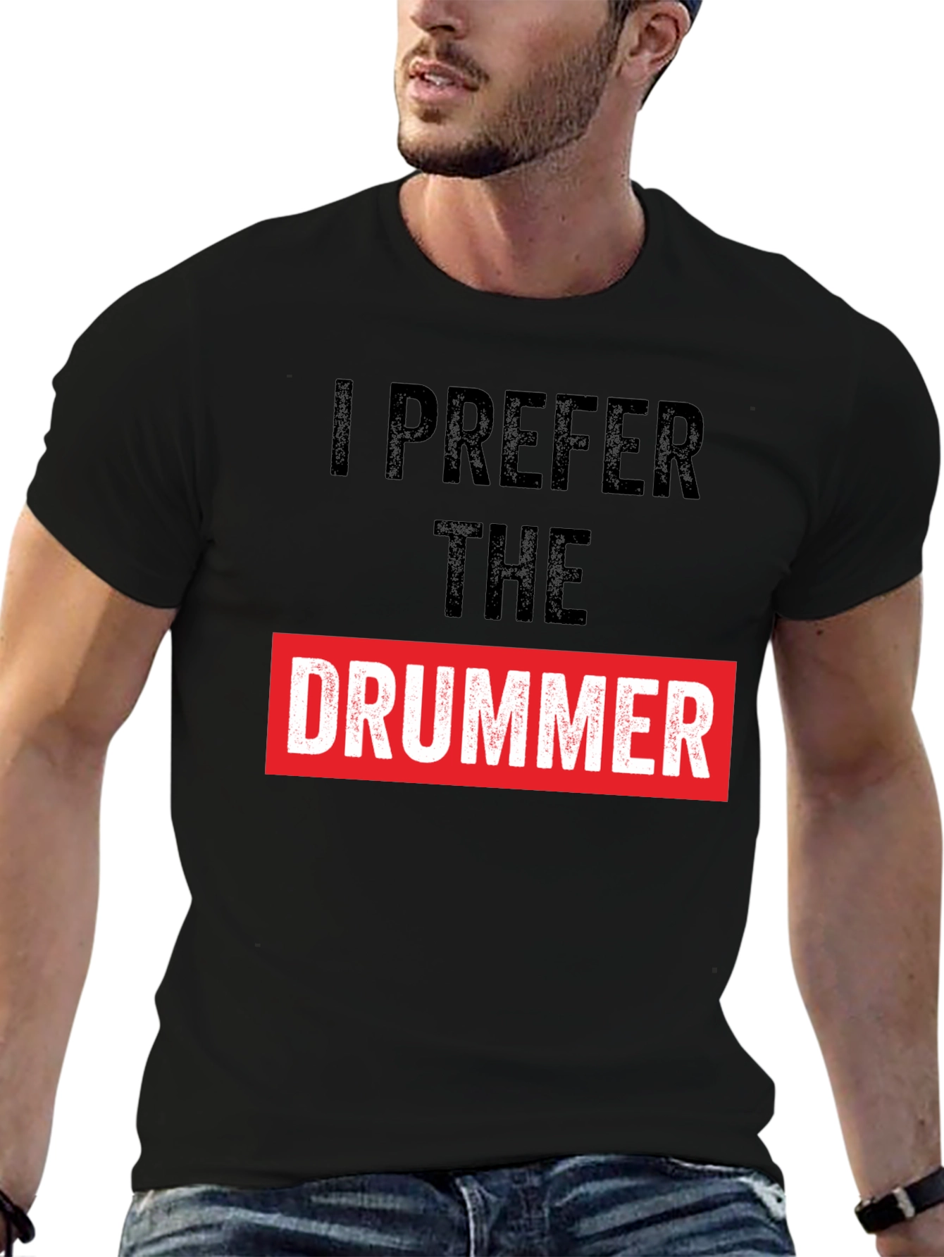 I Prefer the Drummer Graphic Tee