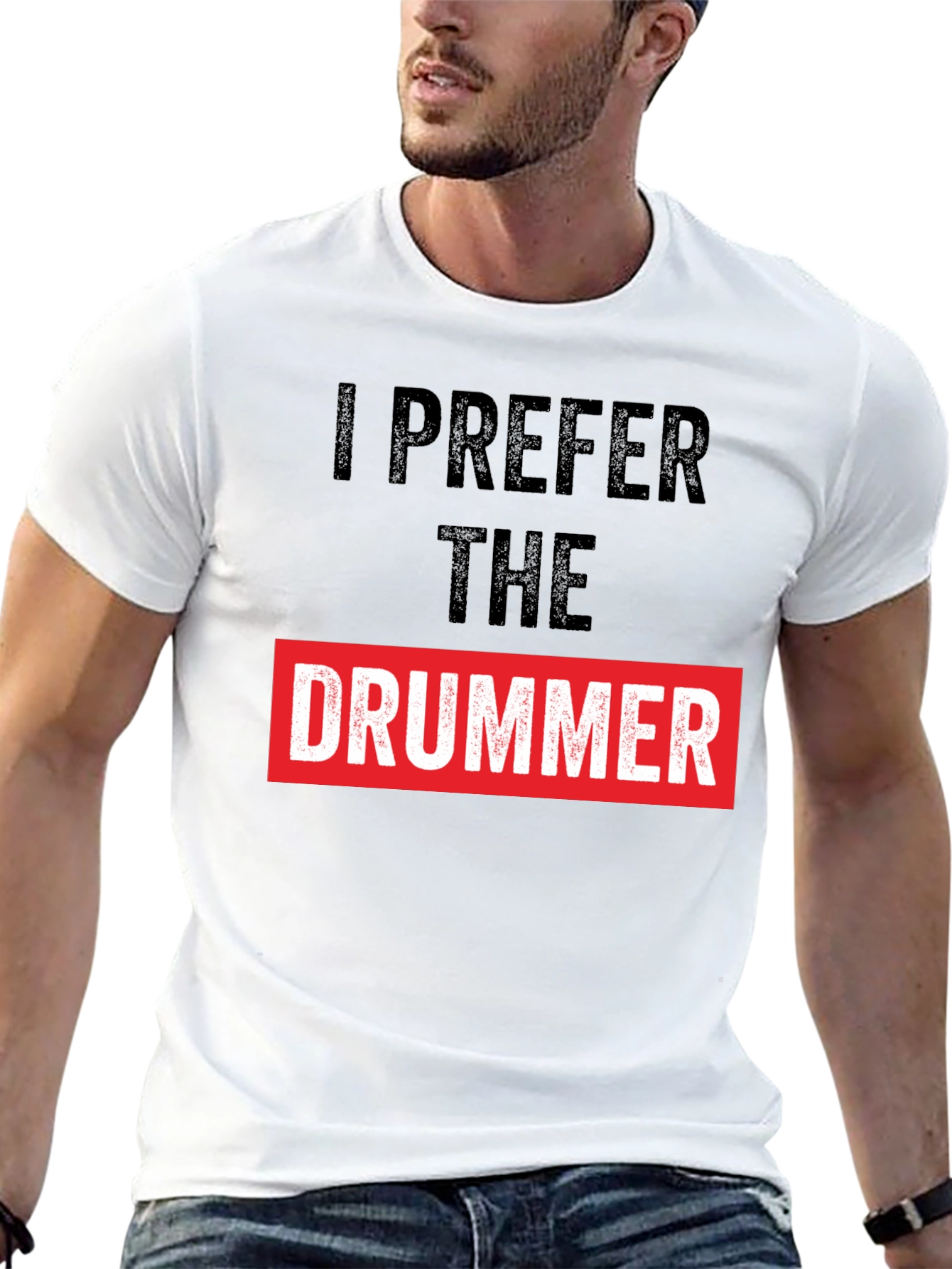 I Prefer the Drummer Graphic Tee