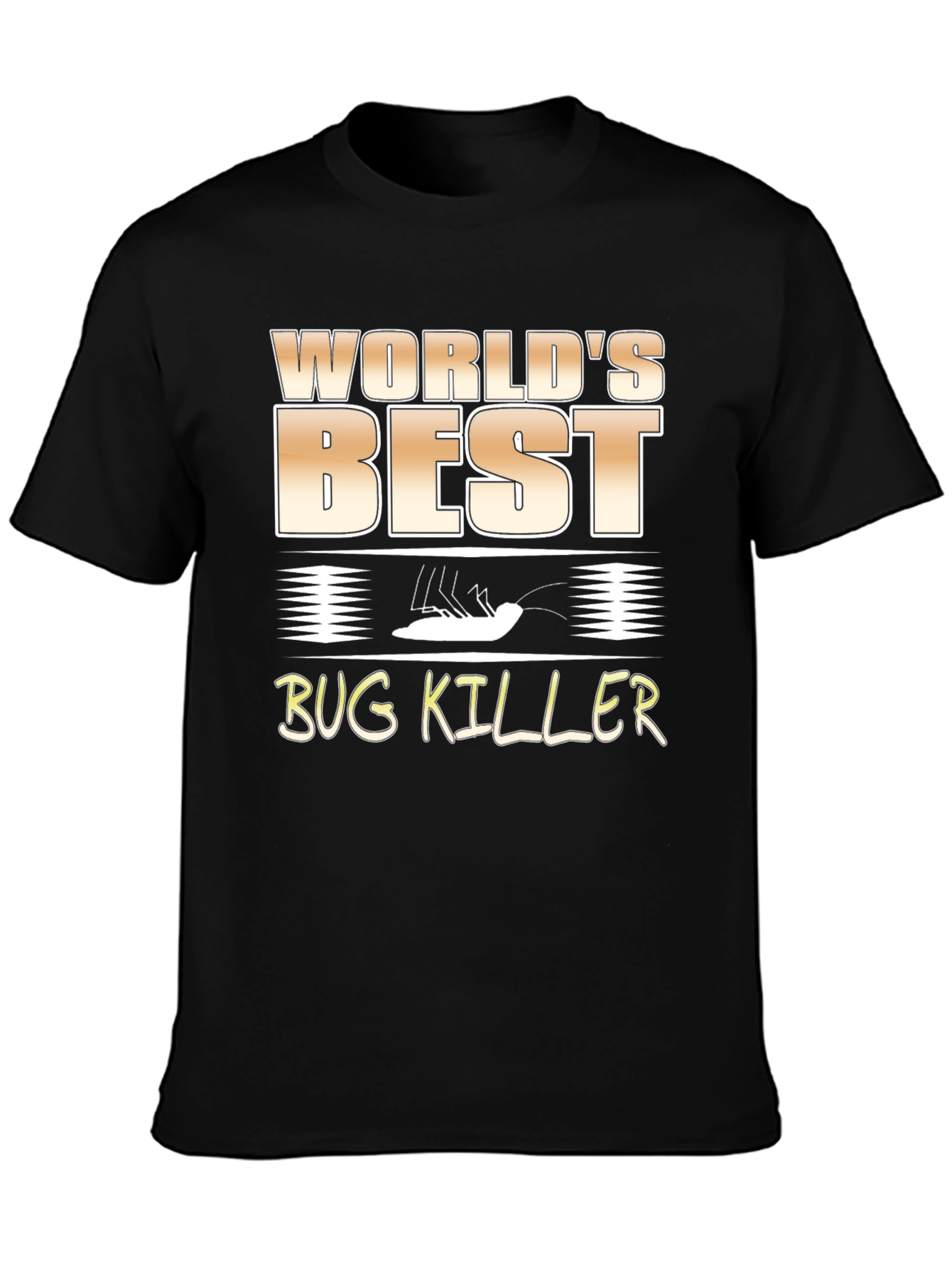 Worlds Best Bug Killer Graphic T-Shirt