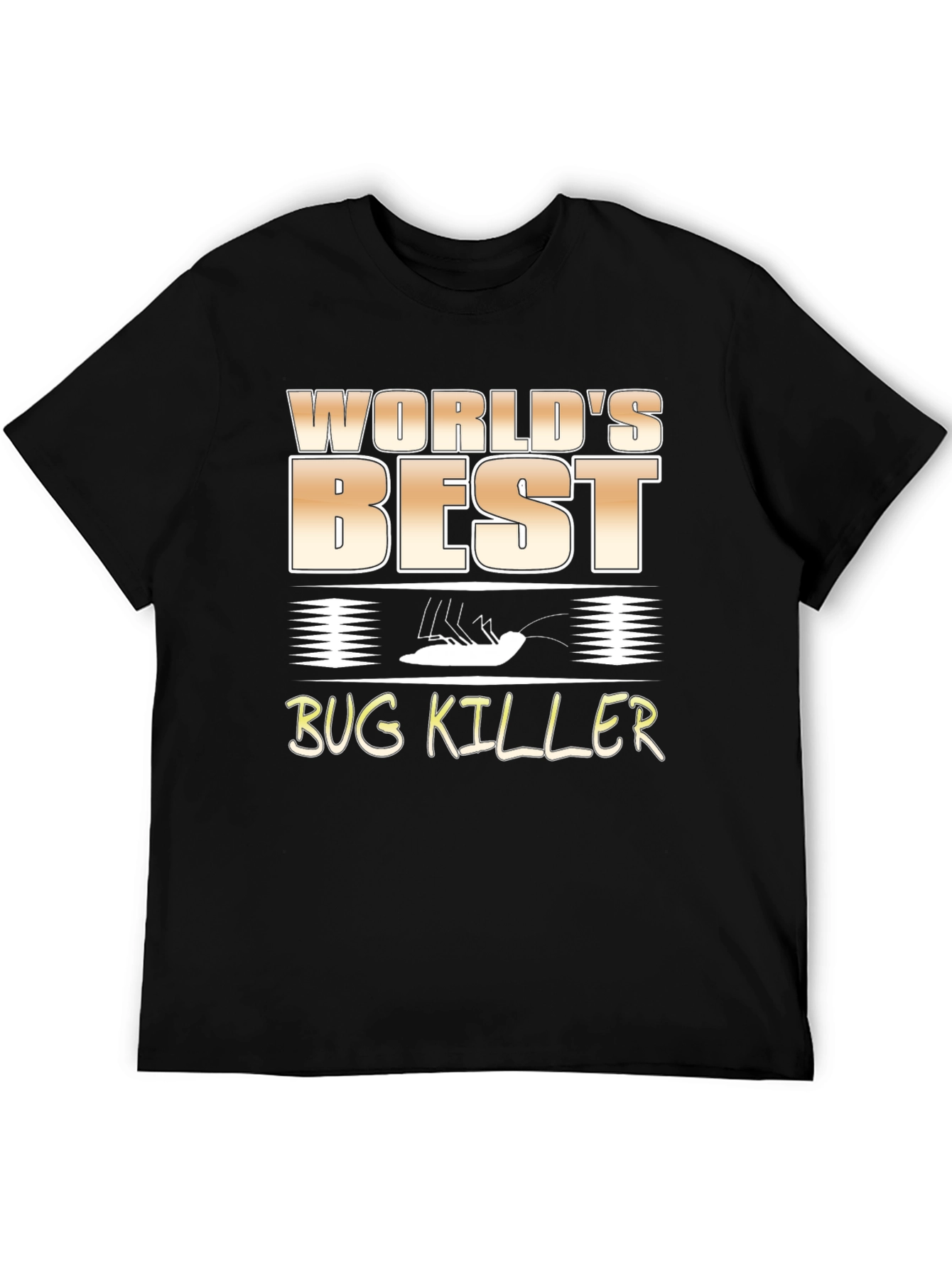 Worlds Best Bug Killer Graphic T-Shirt