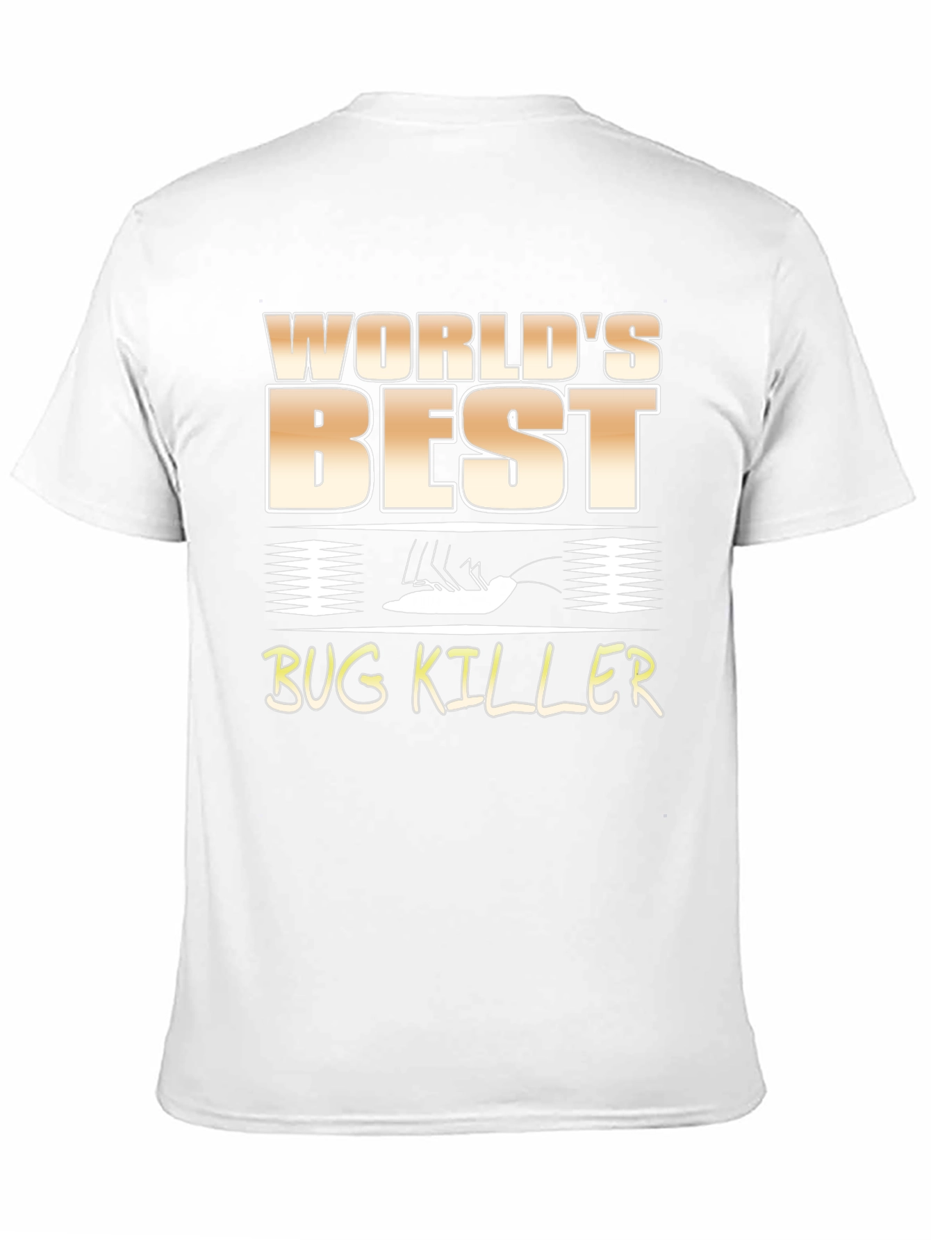 Worlds Best Bug Killer Graphic T-Shirt