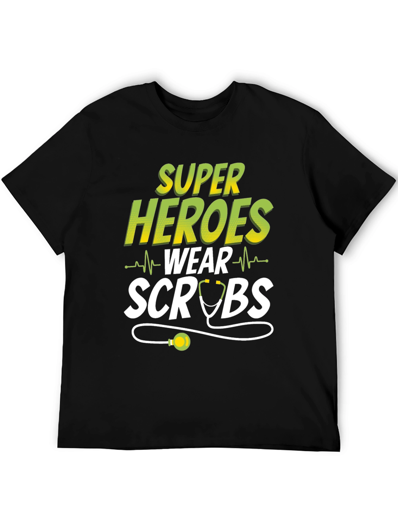 Super Heroes Wear Scrubs Tee
