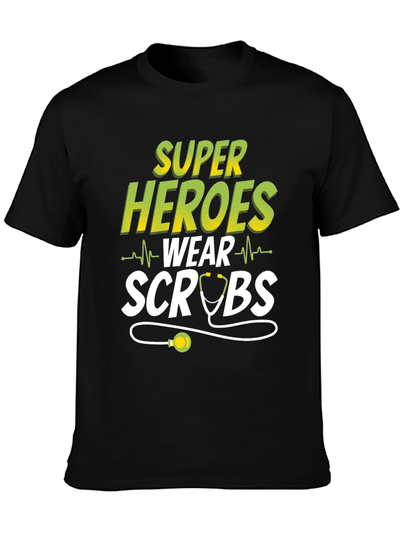 Super Heroes Wear Scrubs Tee
