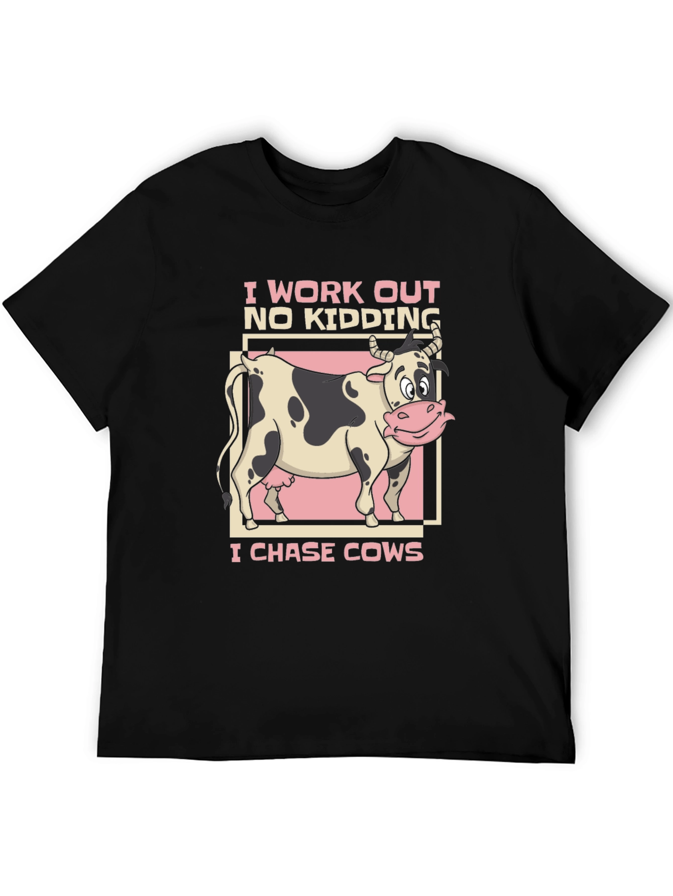 I Chase Cows Black T-Shirt