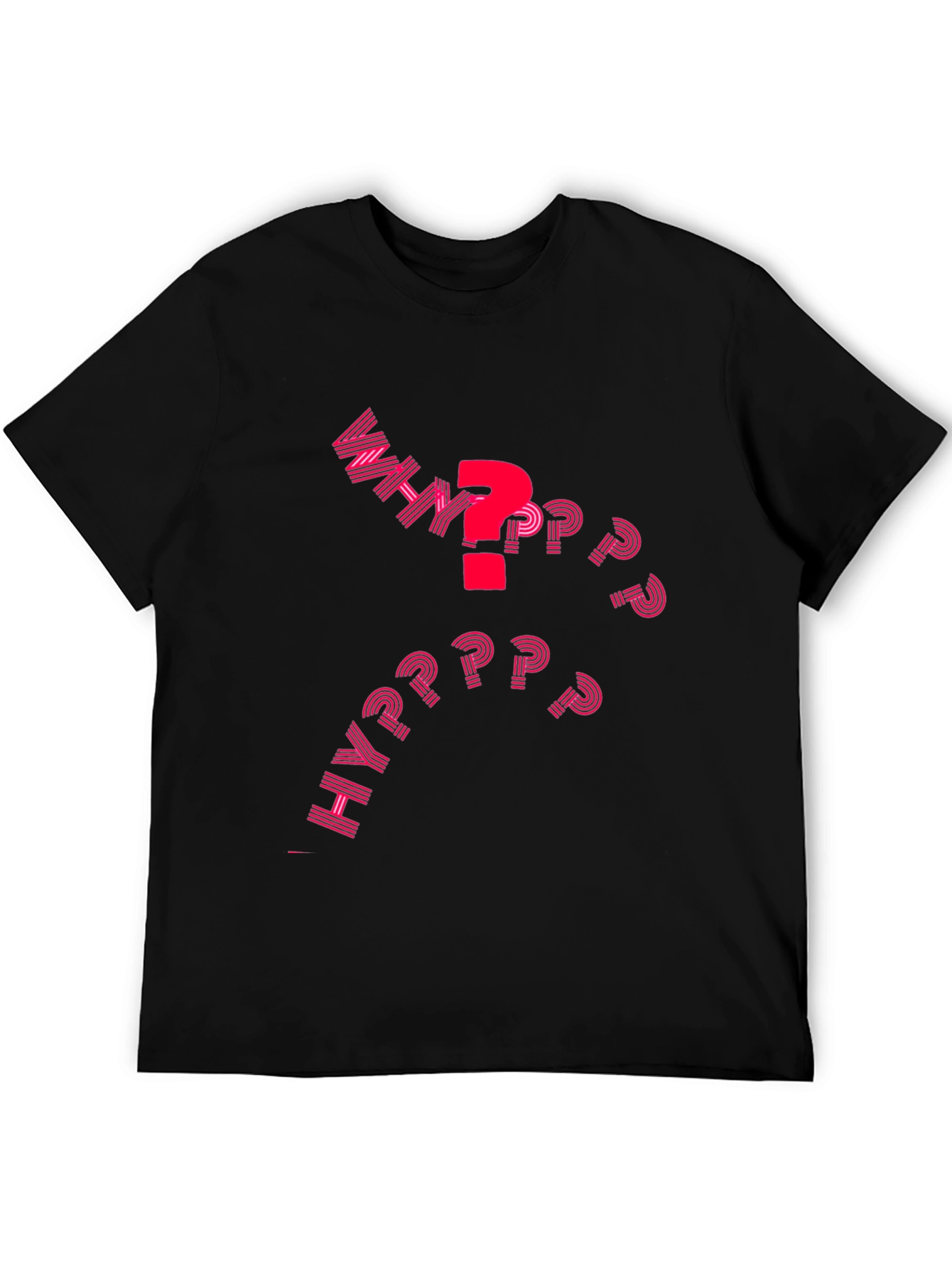 Why T-Shirt - Graphic Tee - Question Mark