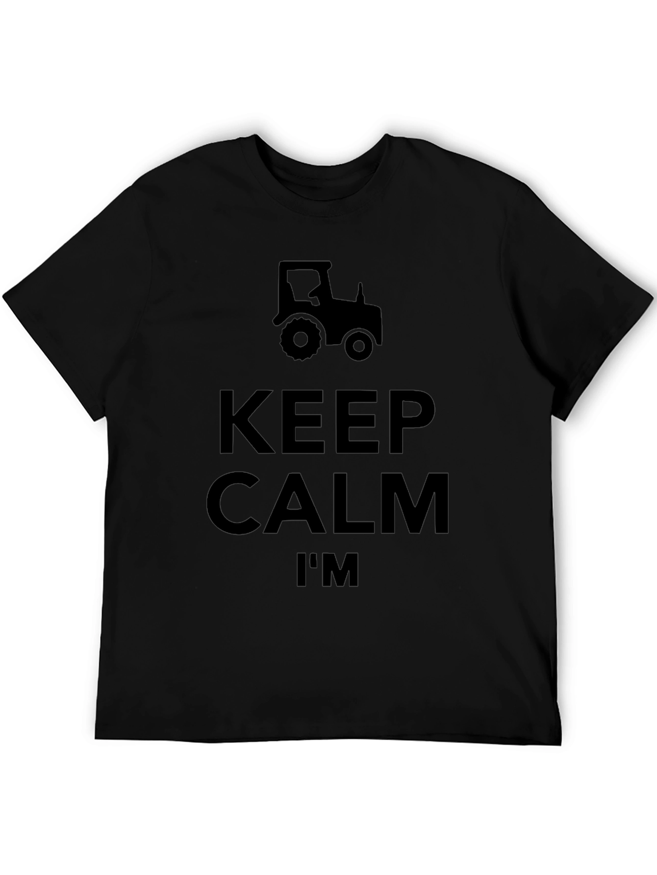 Keep Calm Im A Farmer Black T-Shirt