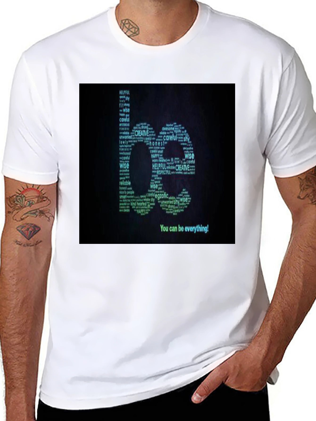 Inspirational Be Everything Word Art T-Shirt