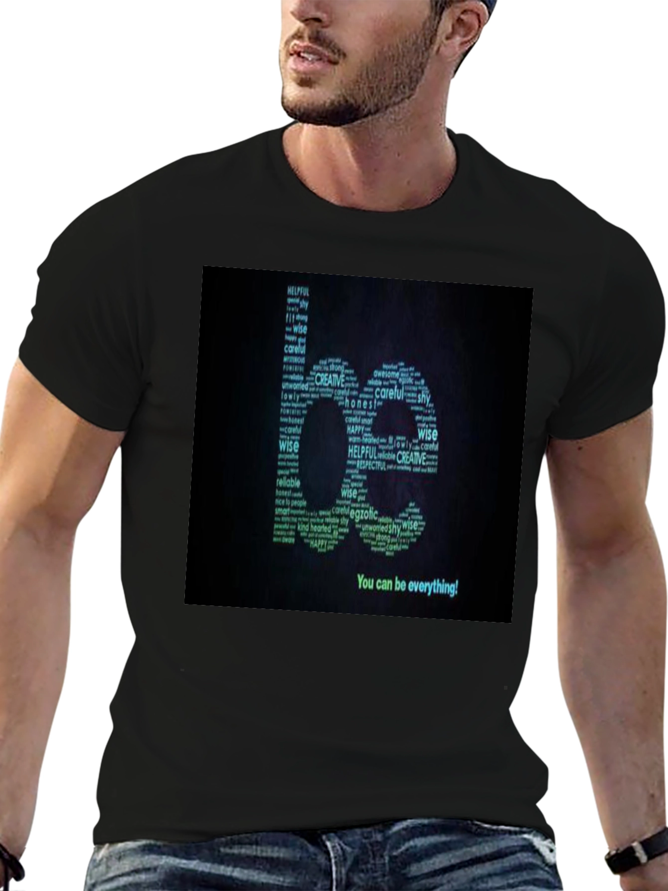 Inspirational Be Everything Word Art T-Shirt