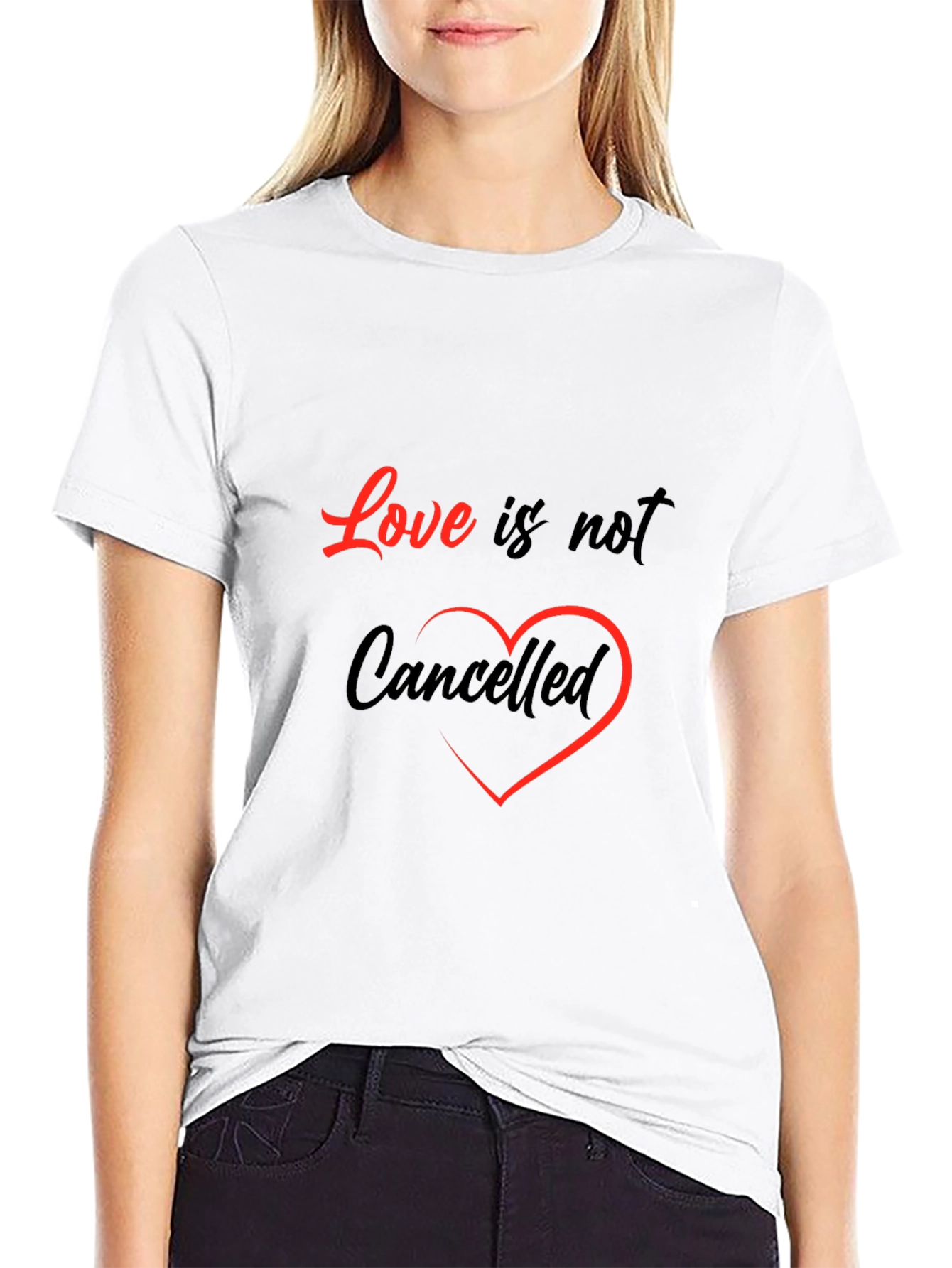 Love Is Not Cancelled Graphic T-Shirt