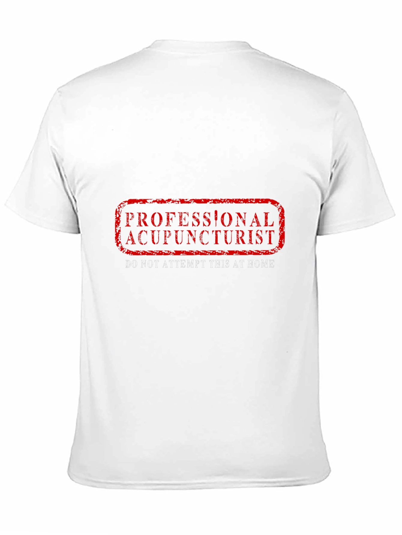 Professional Acupuncturist Graphic T-Shirt