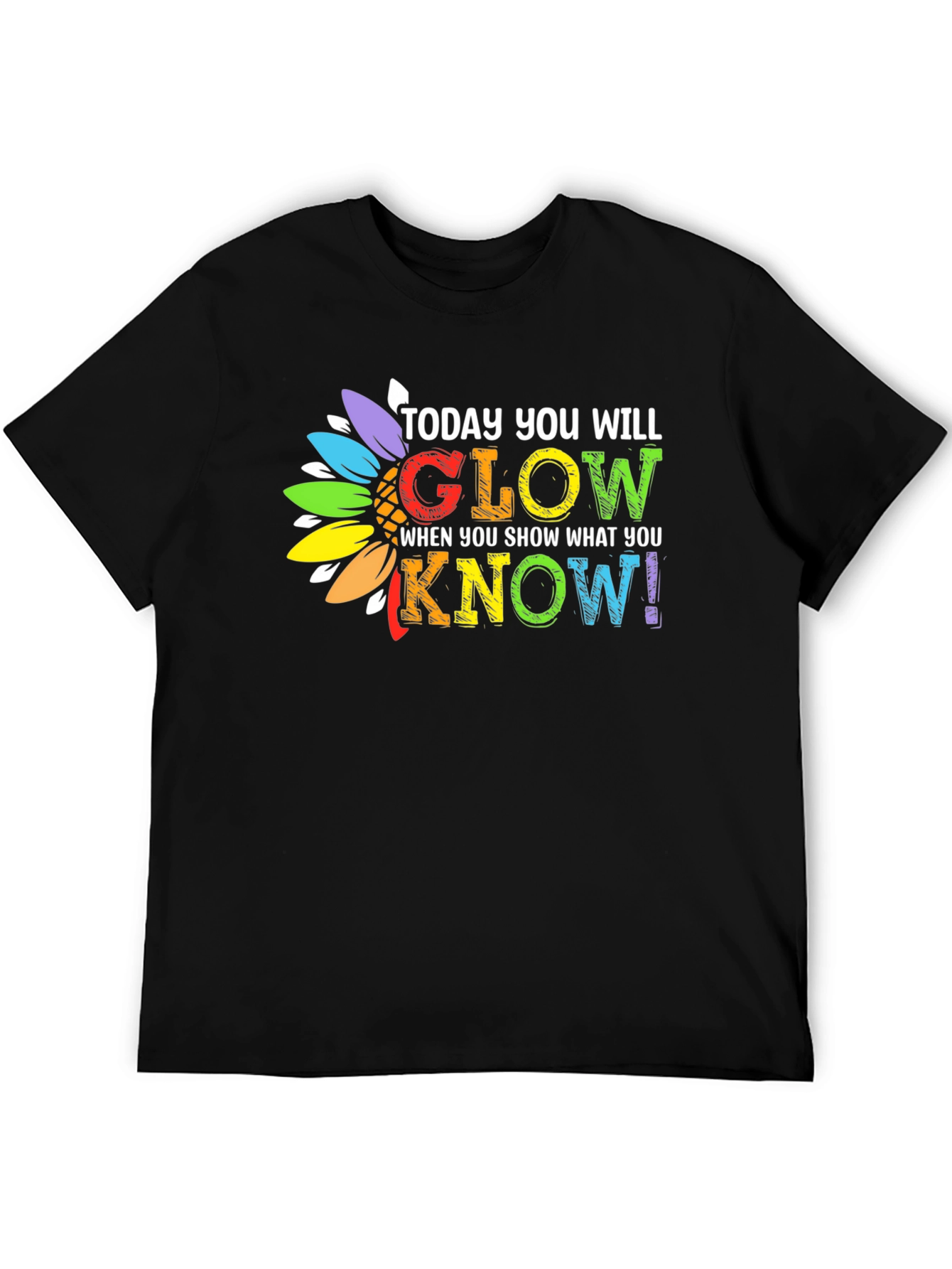 Glow When You Show What You Know T-Shirt