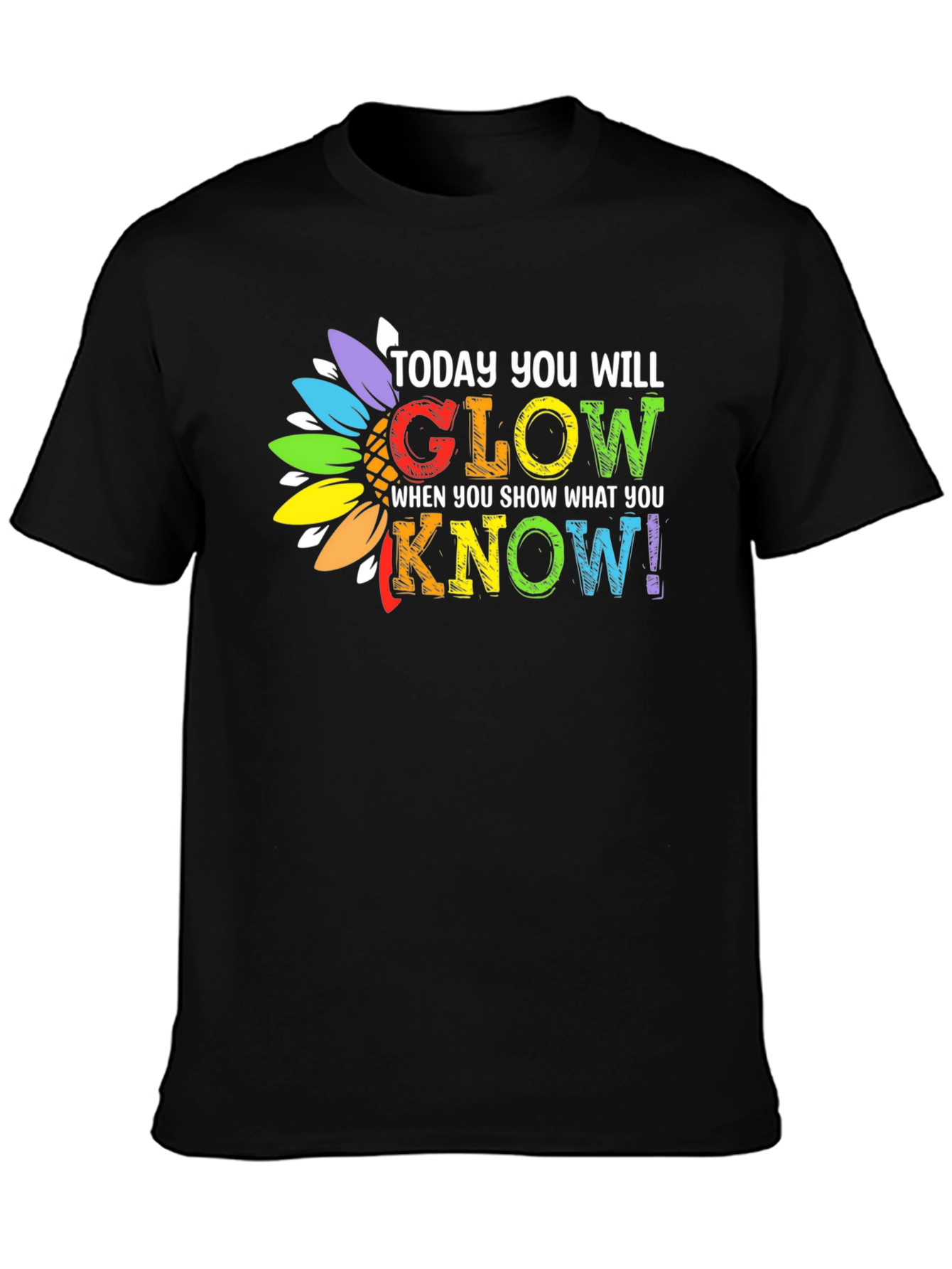 Glow When You Show What You Know T-Shirt