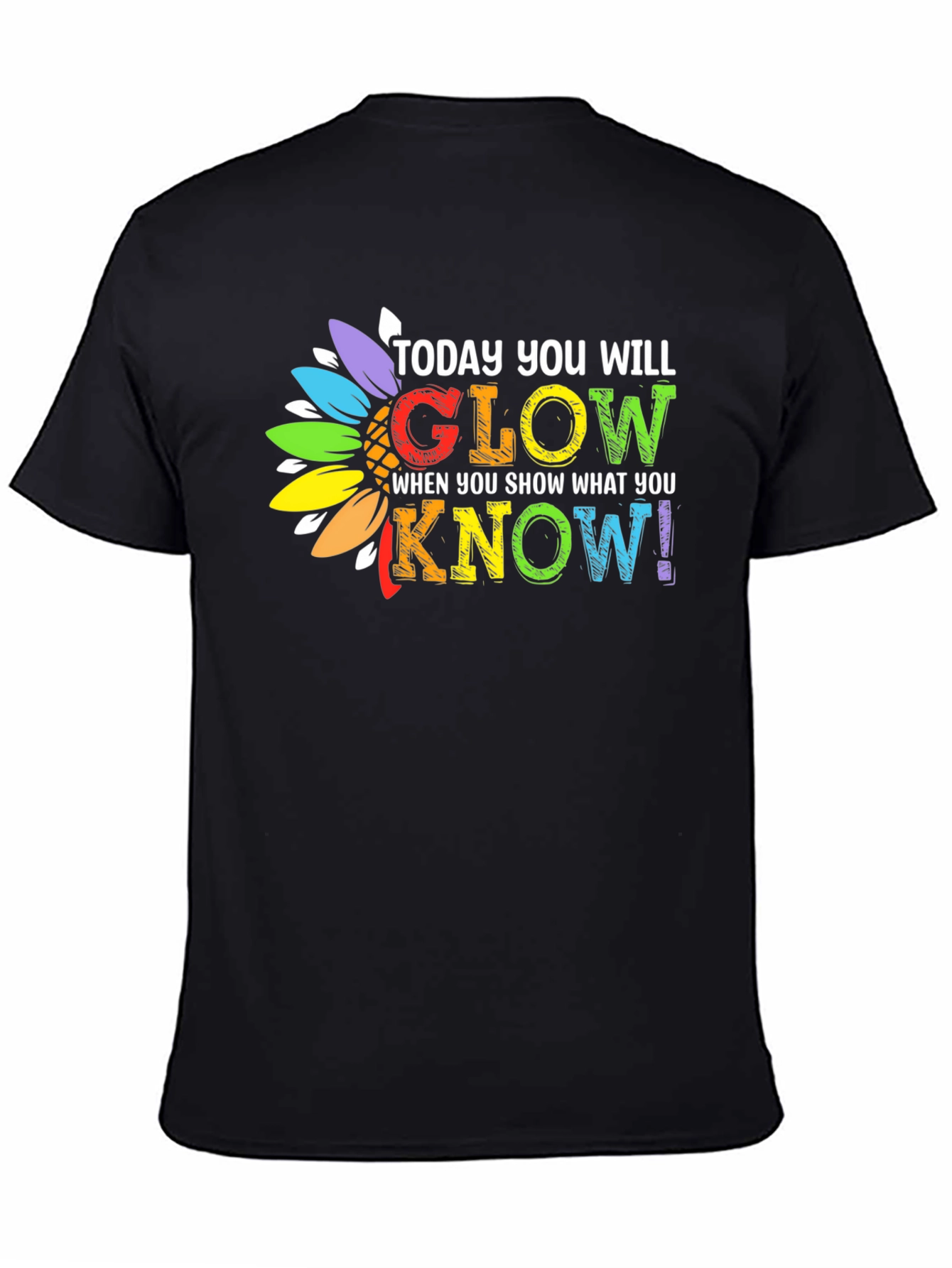 Glow When You Show What You Know T-Shirt