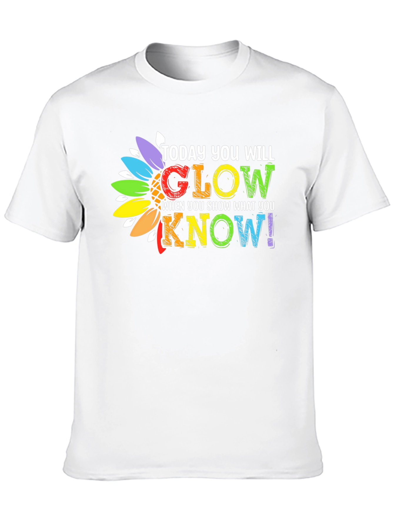 Glow When You Show What You Know T-Shirt