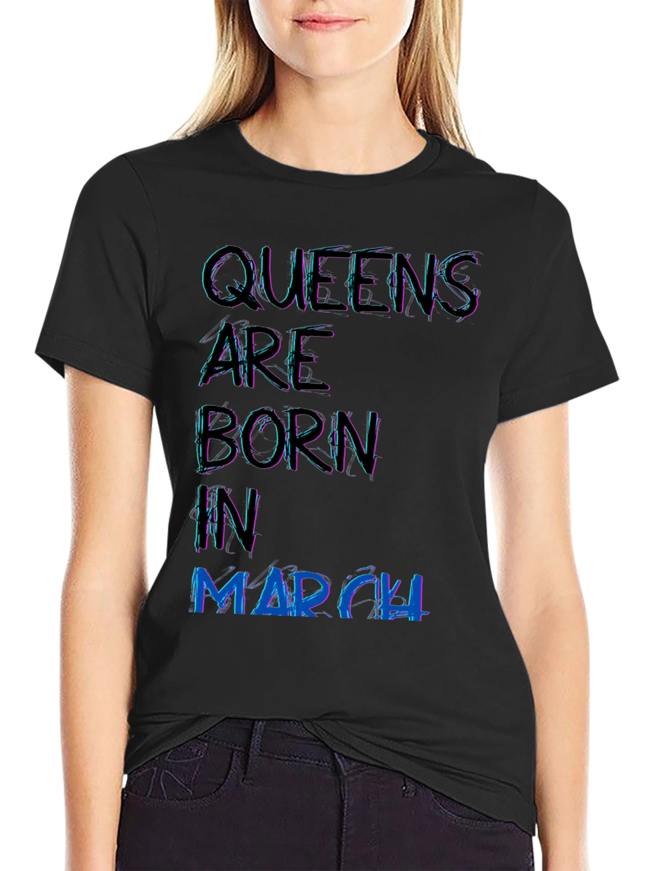 Queens are Born in March Black T-Shirt