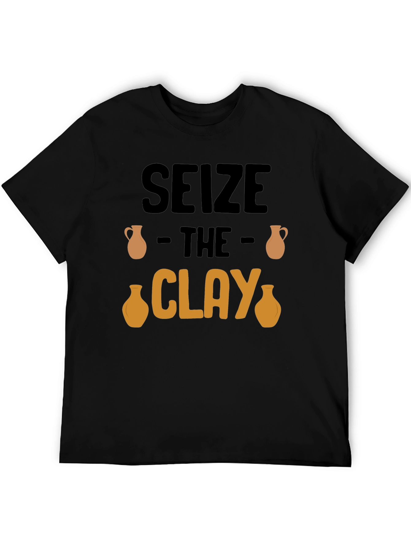 Seize The Clay T-Shirt - Pottery Lover Tee