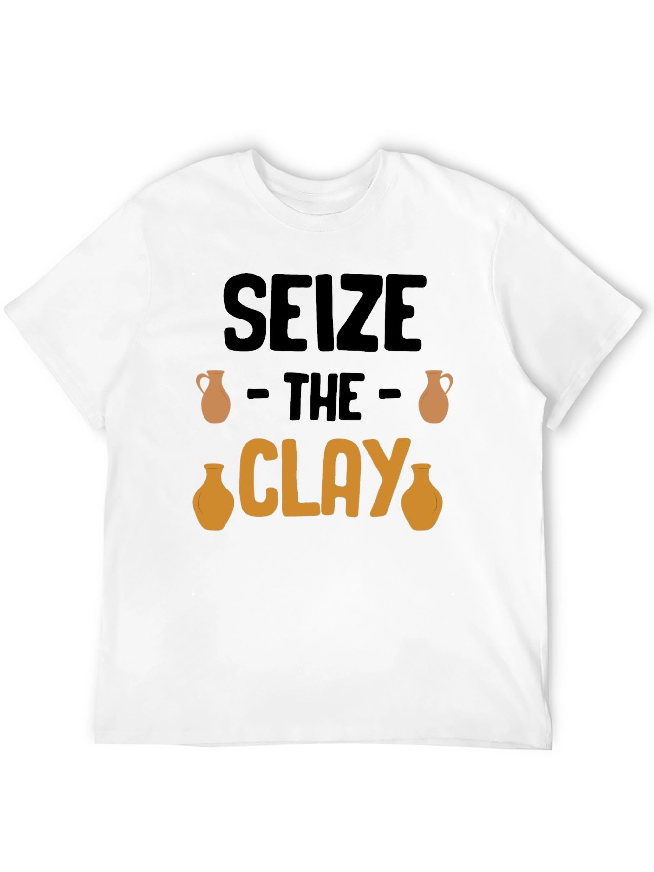 Seize The Clay T-Shirt - Pottery Lover Tee