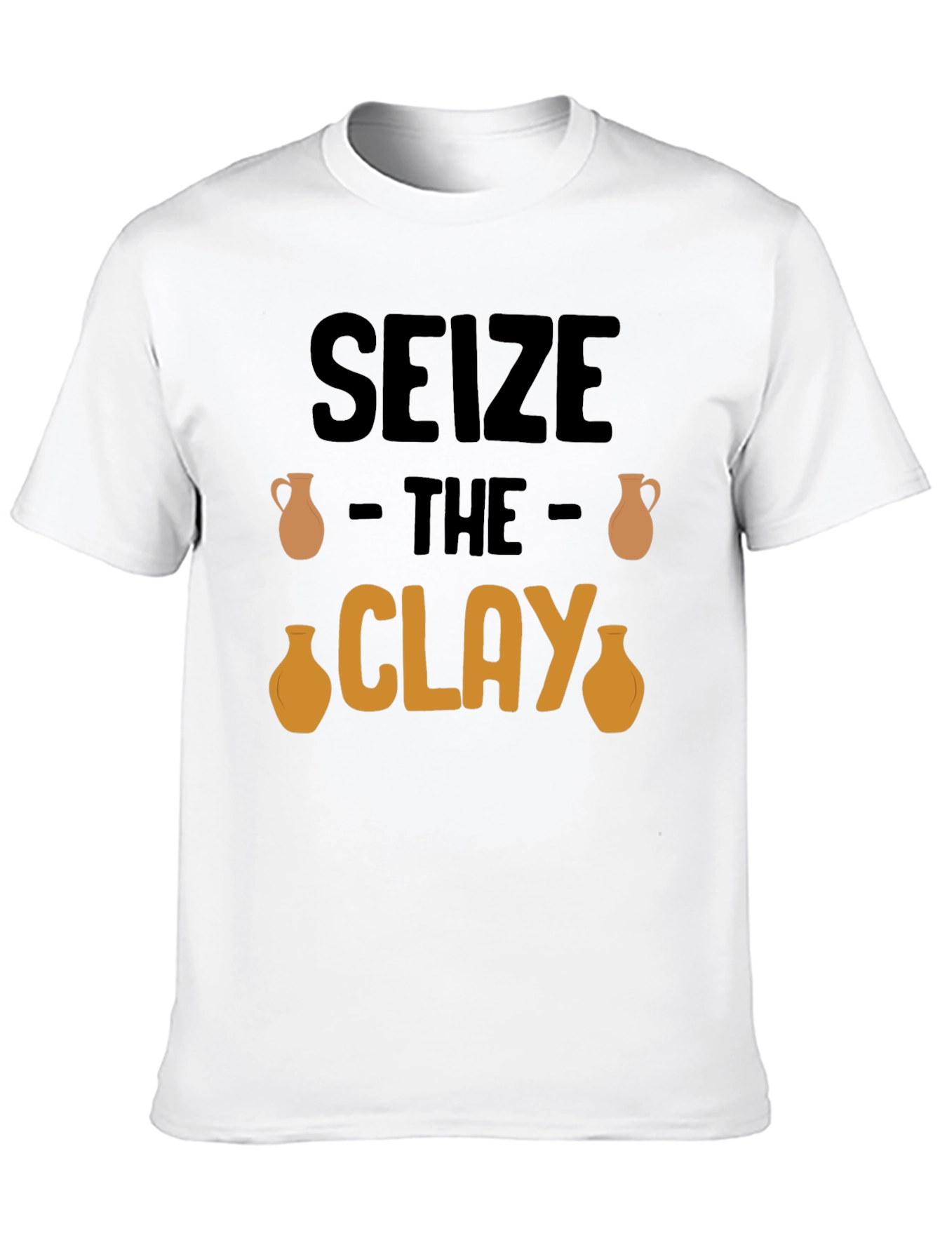 Seize The Clay T-Shirt - Pottery Lover Tee