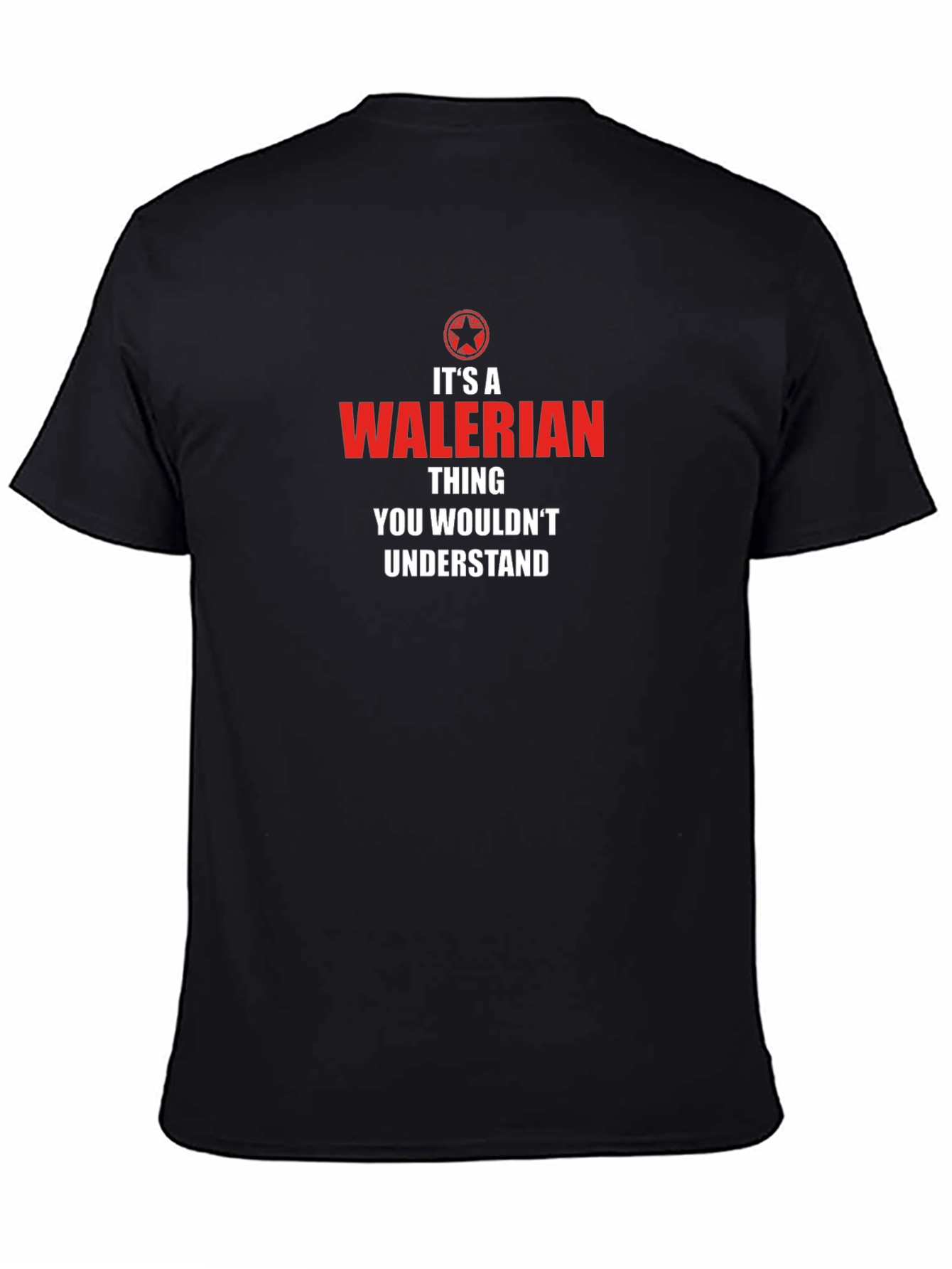 Waleria T-Shirt - Its A Walerian Thing Black Tee