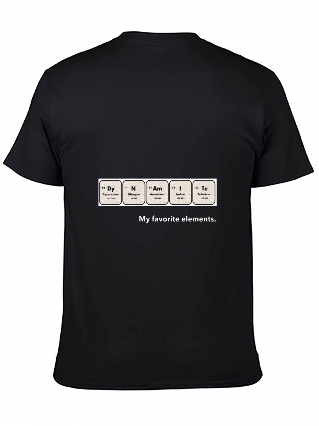 Funny Periodic Table T-Shirt - My Favorite Elements
