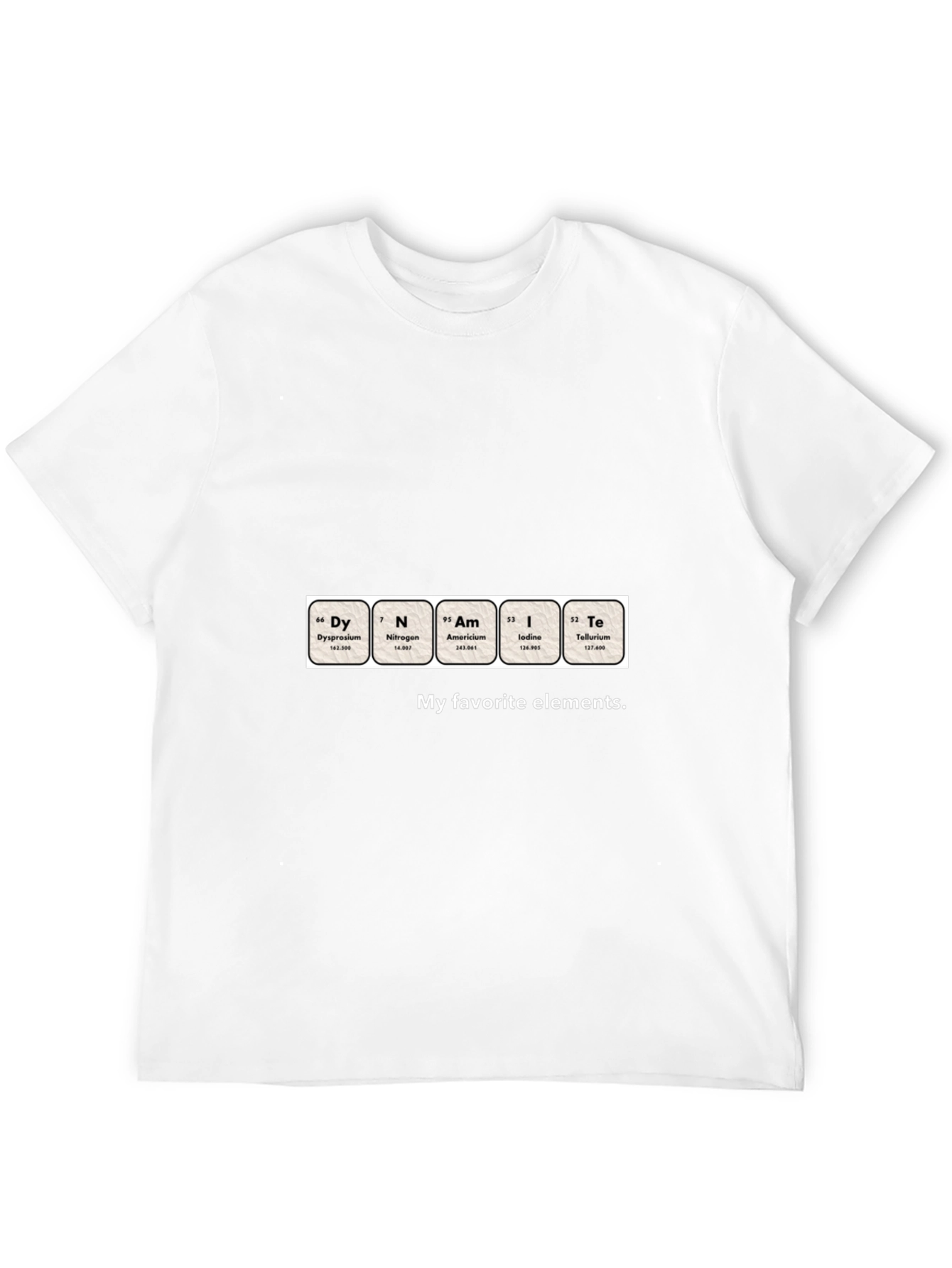 Funny Periodic Table T-Shirt - My Favorite Elements