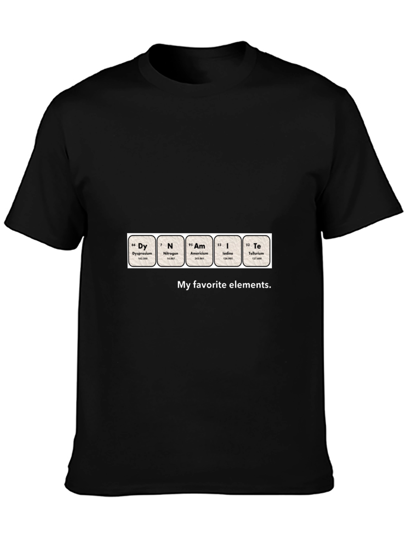 Funny Periodic Table T-Shirt - My Favorite Elements