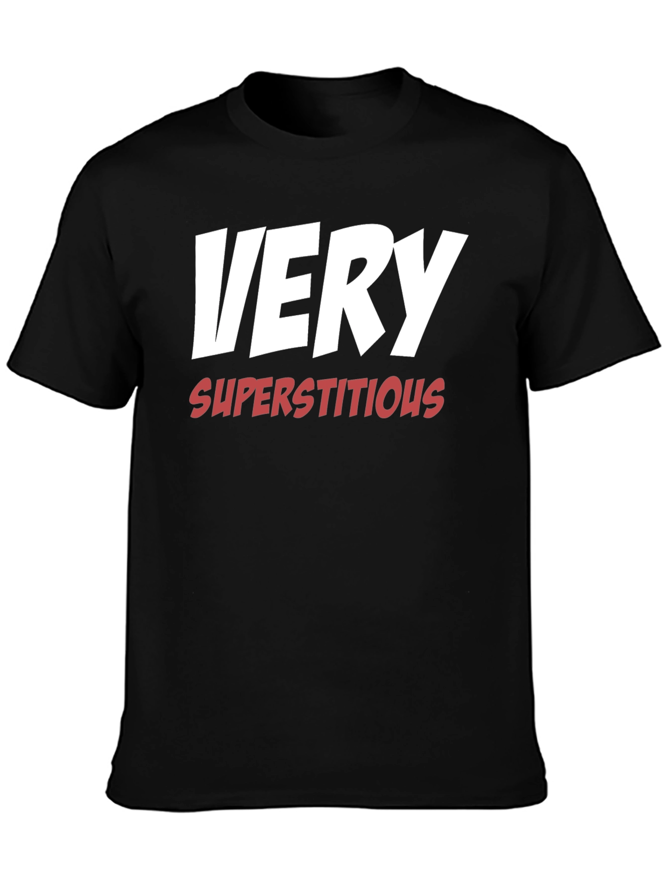 Very Superstitious T-Shirt - Black Cotton Blend