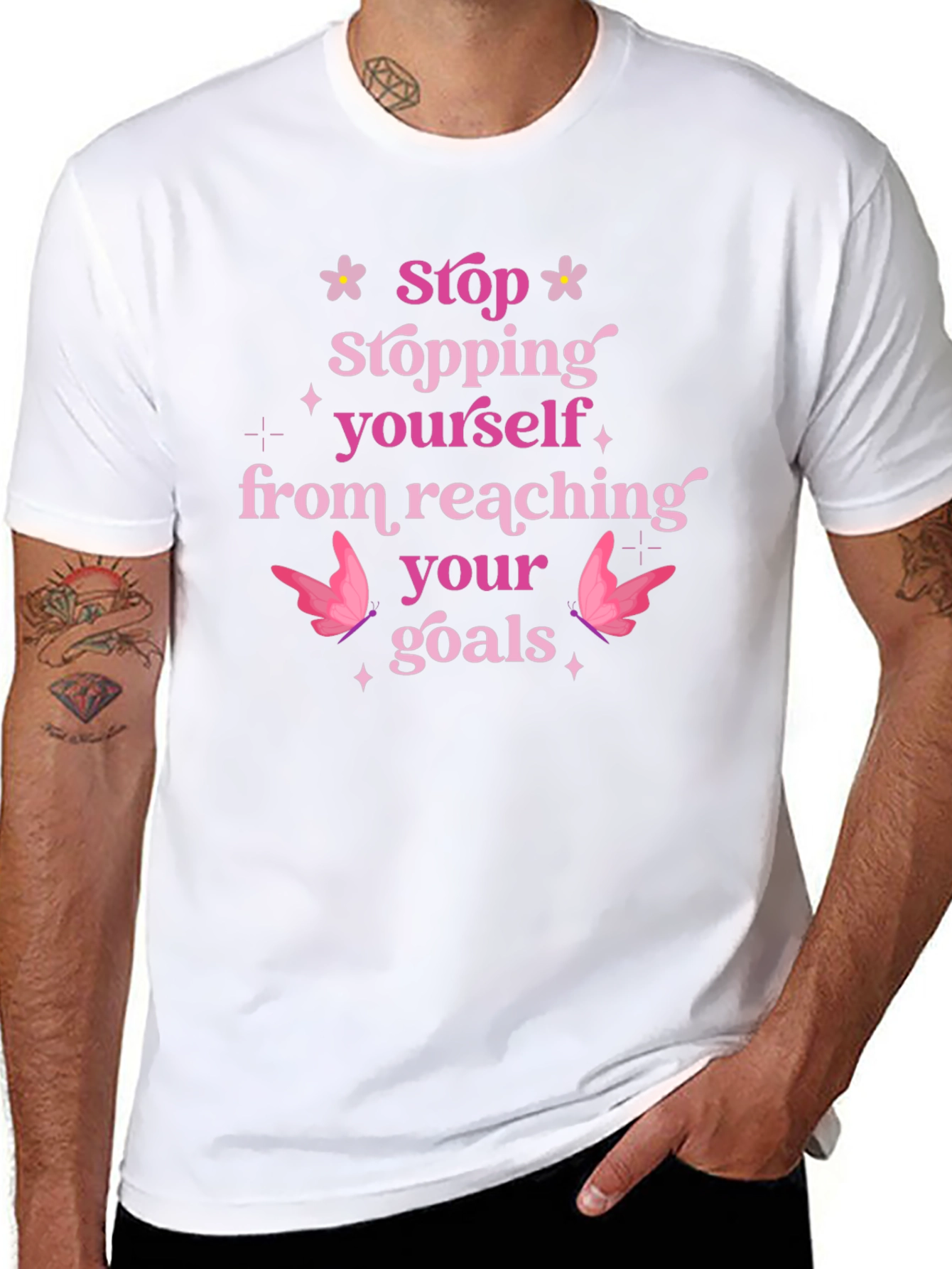 Motivational T-Shirt: Stop Stopping Yourself