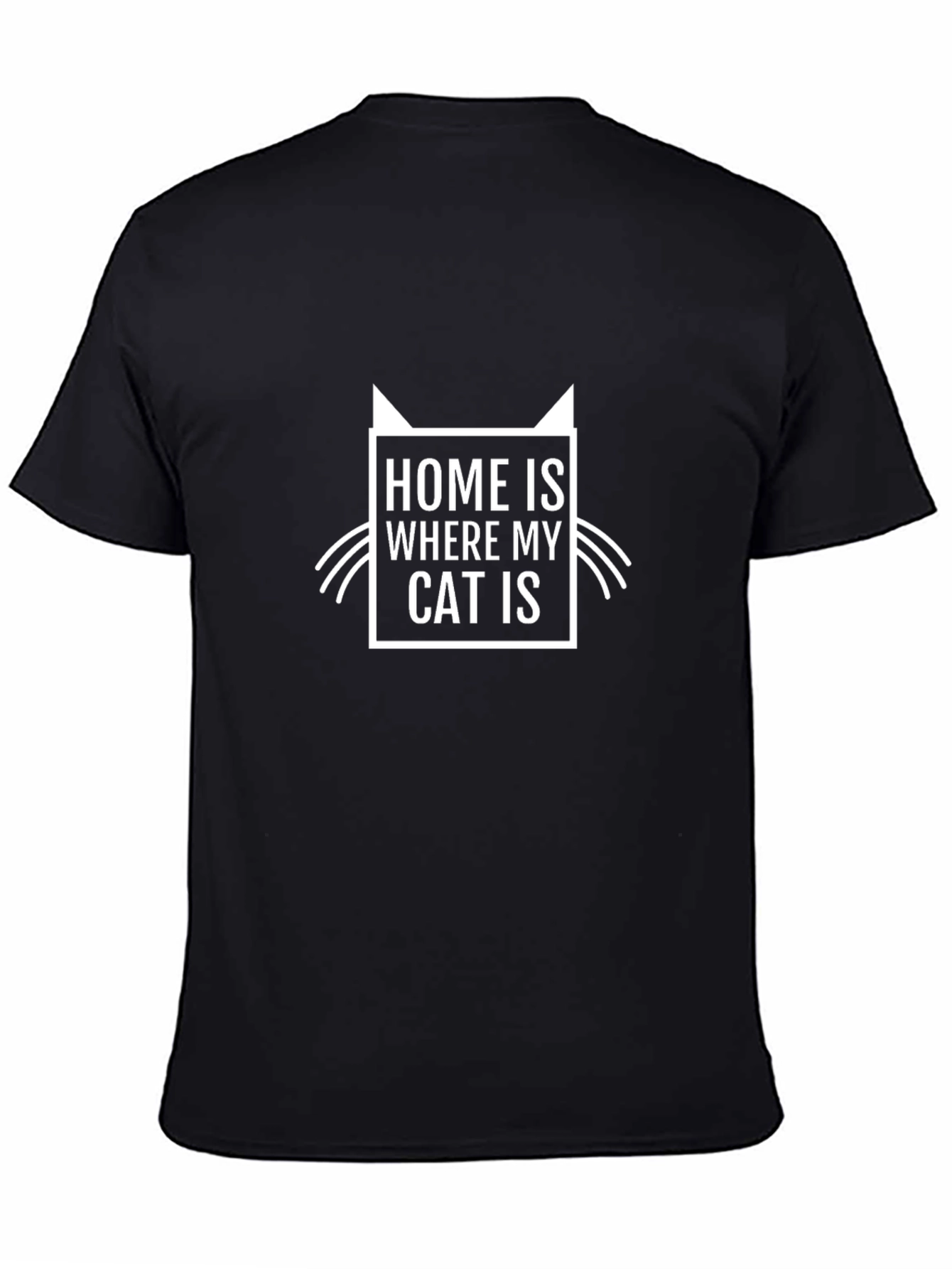 Home is Where My Cat Is T-Shirt
