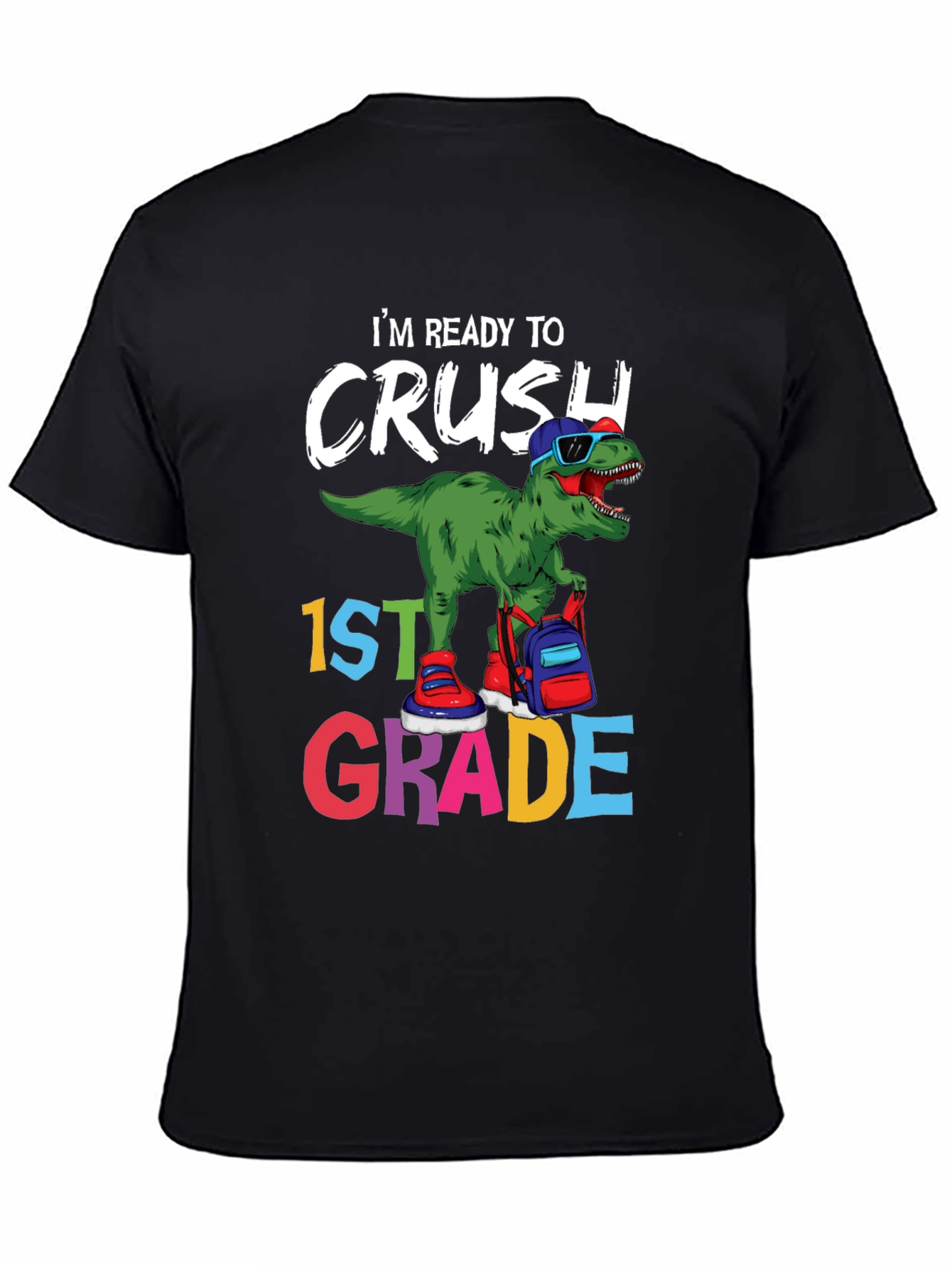 Ready to Crush 1st Grade Dinosaur T-Shirt