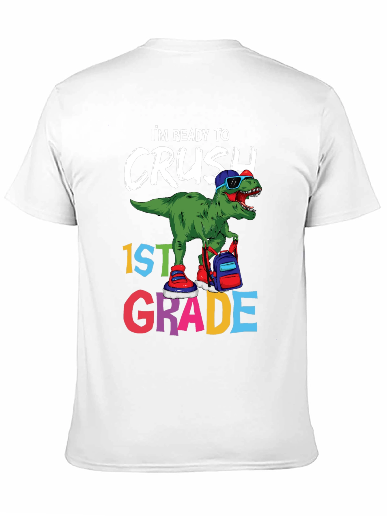Ready to Crush 1st Grade Dinosaur T-Shirt
