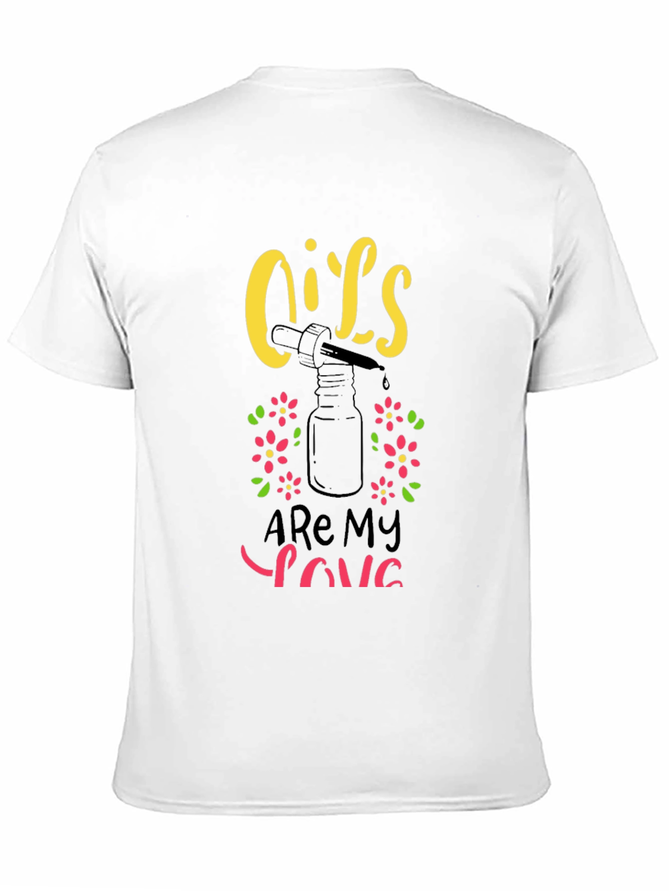 Oils Are My Love T-Shirt Essential Oil Lover Tee