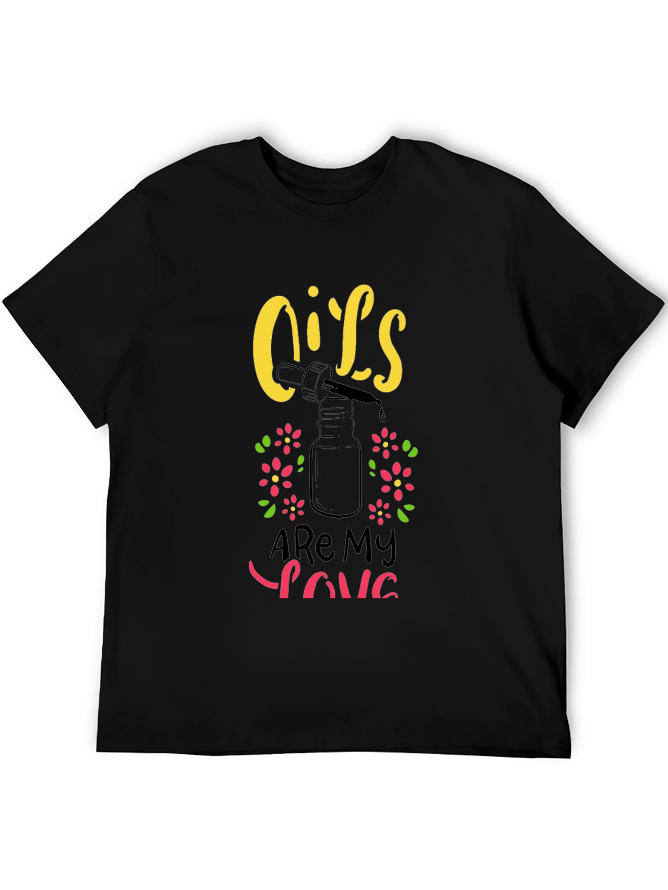 Oils Are My Love T-Shirt Essential Oil Lover Tee