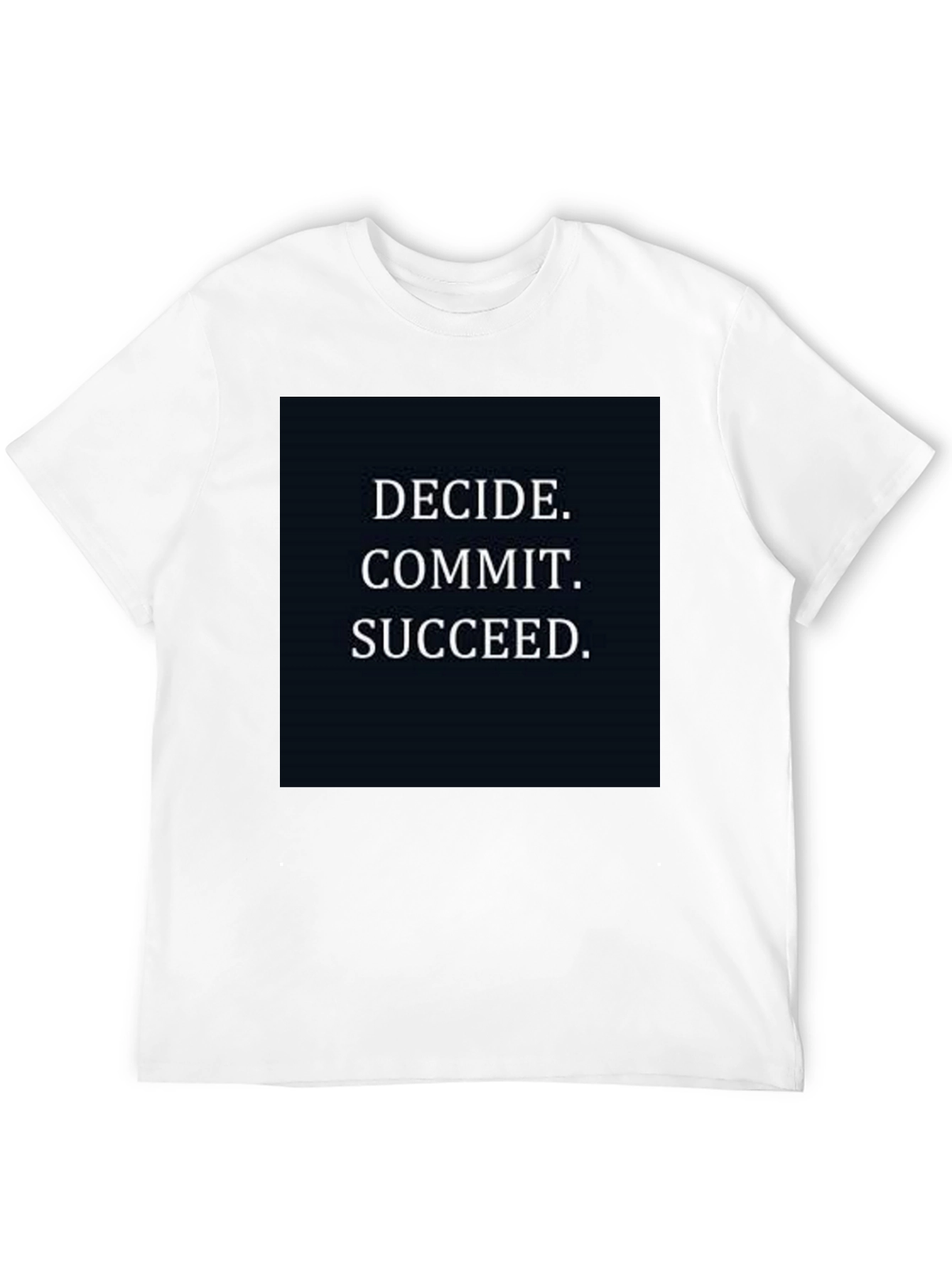 Motivational T-Shirt - Decide Commit Succeed - Black