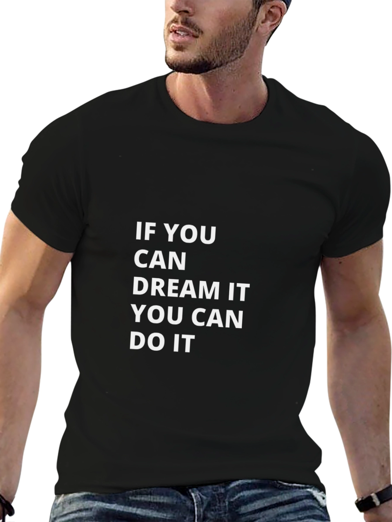 Dream It Do It Graphic Tee - Motivational T-Shirt