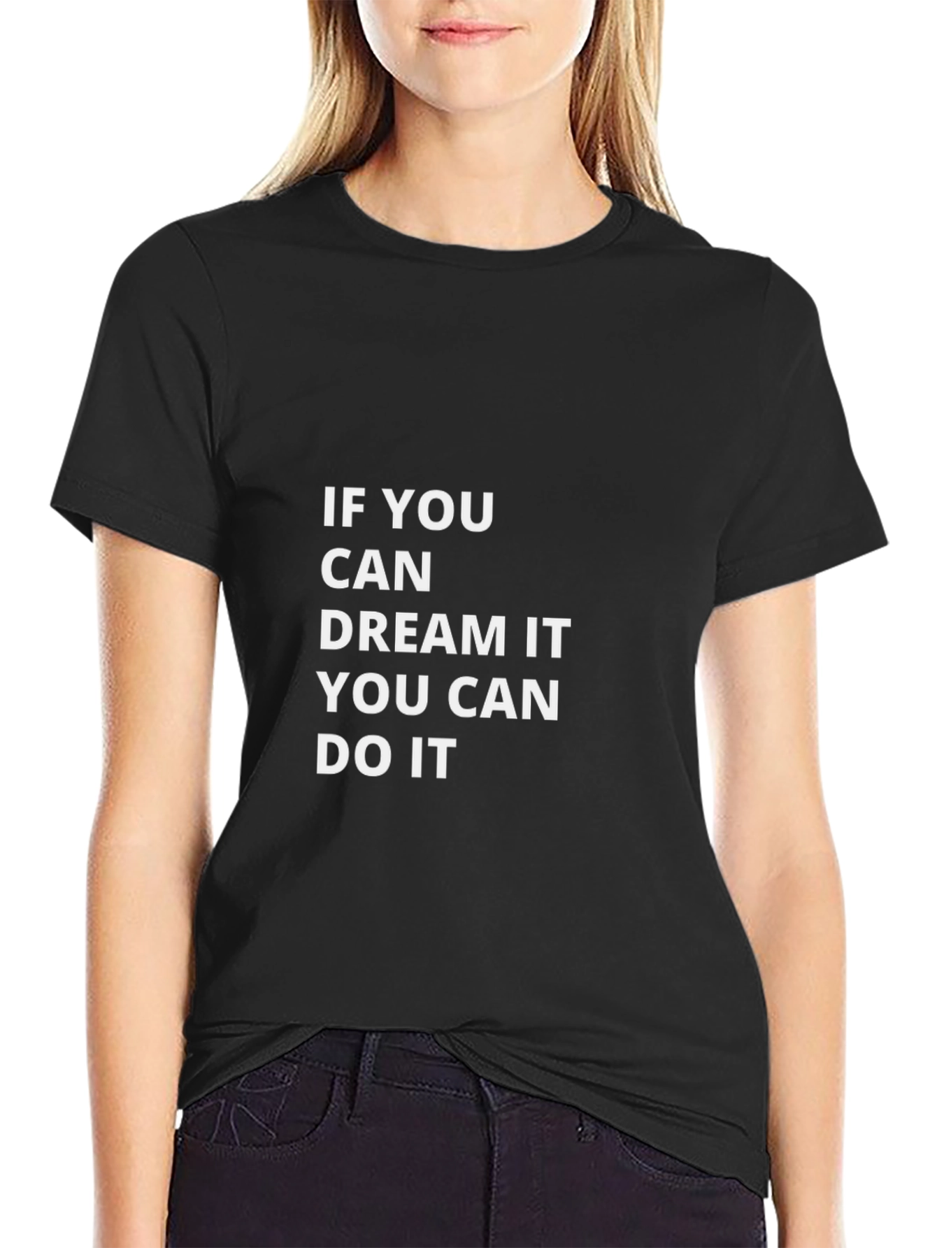 Dream It Do It Graphic Tee - Motivational T-Shirt