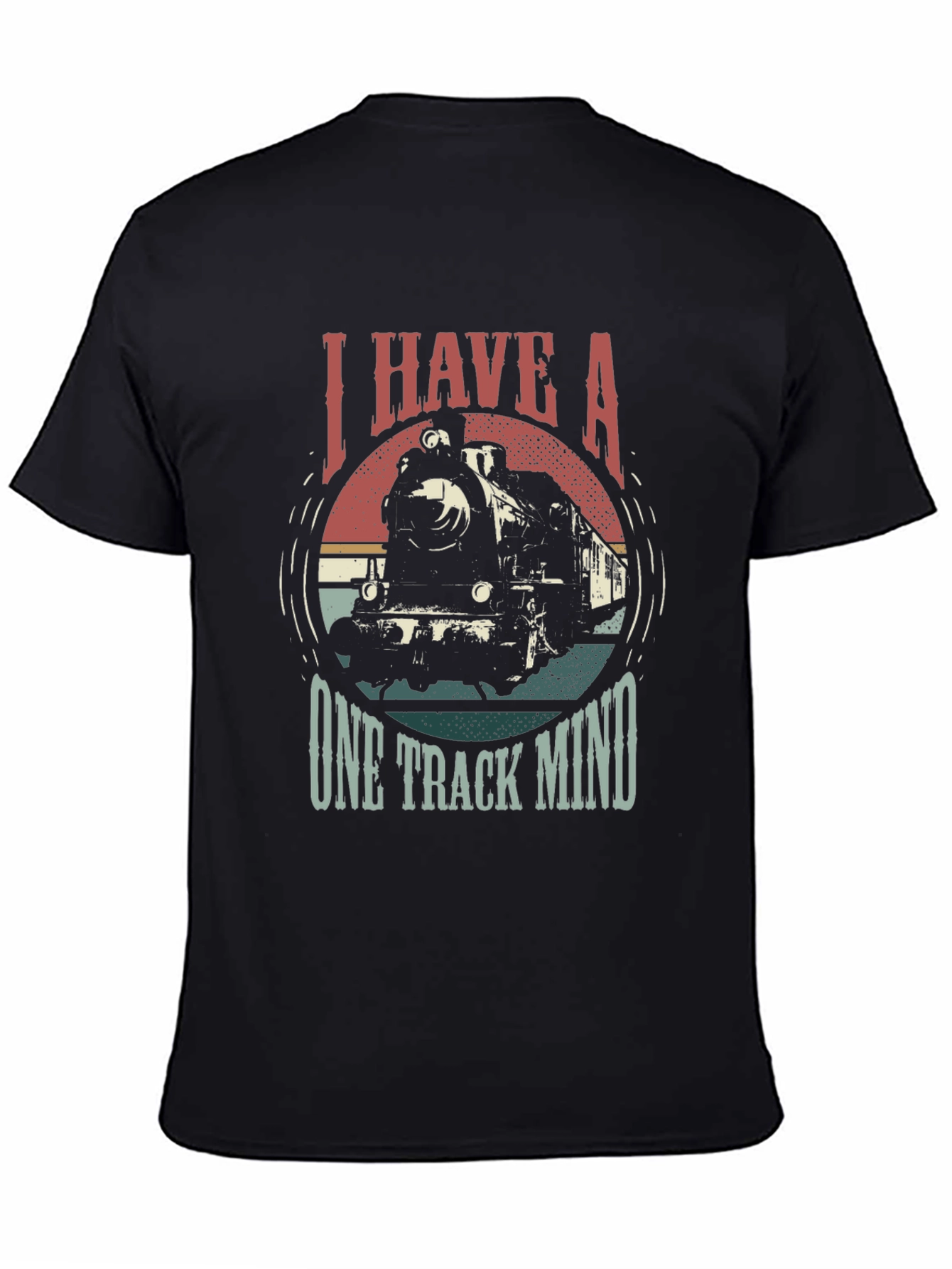 I Have A One Track Mind Train T-Shirt