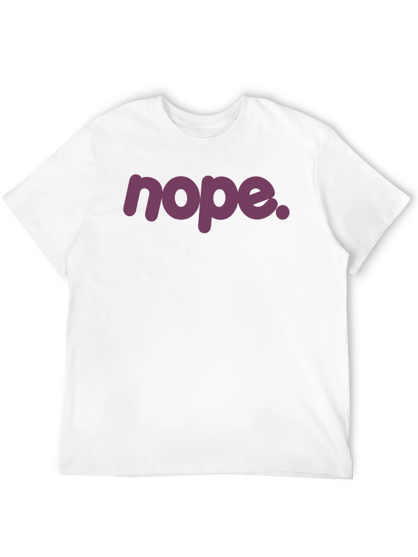 Nope Graphic T-Shirt - Unisex Crew Neck Tee