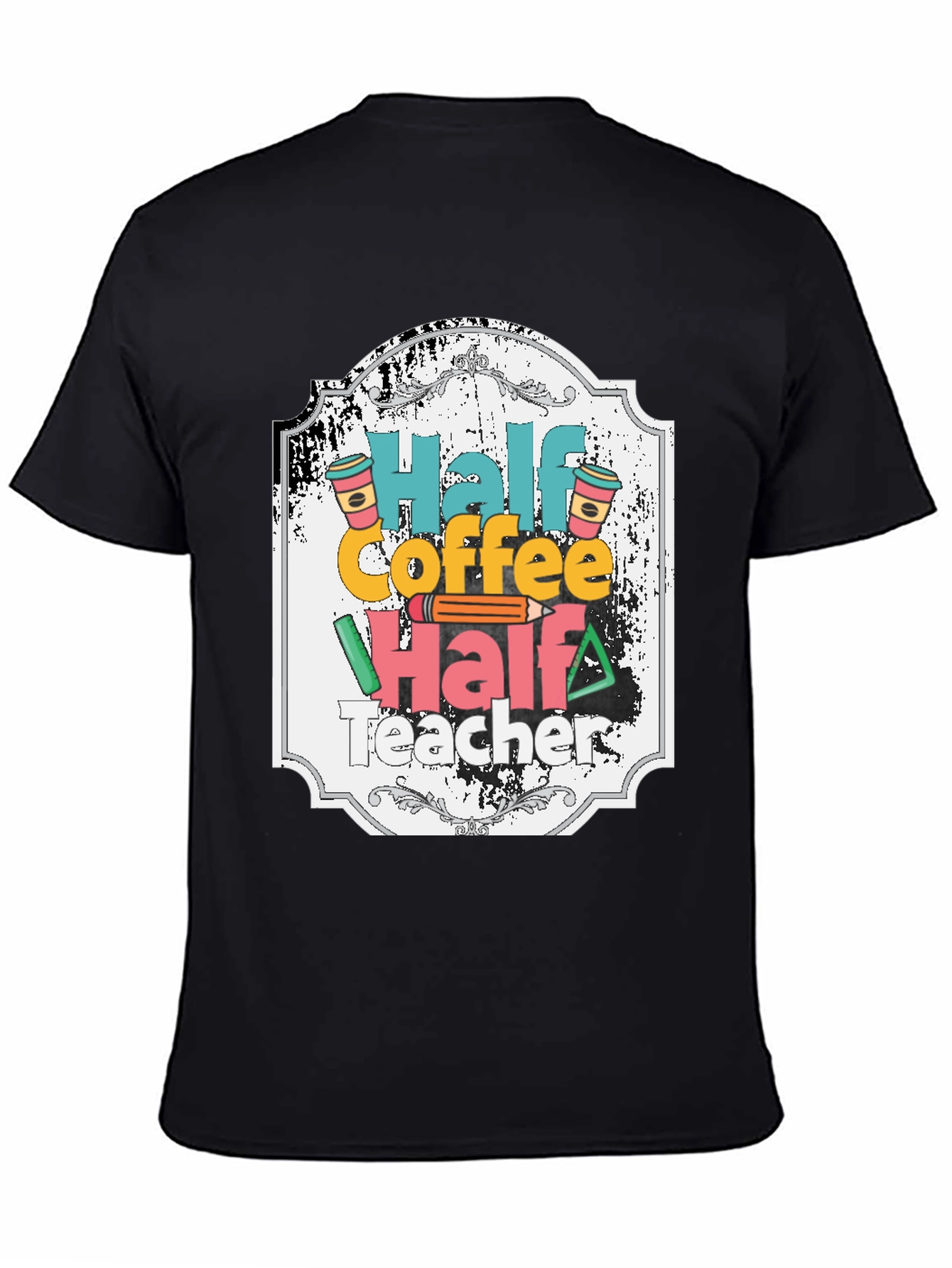 Half Coffee Half Teacher Graphic Tee