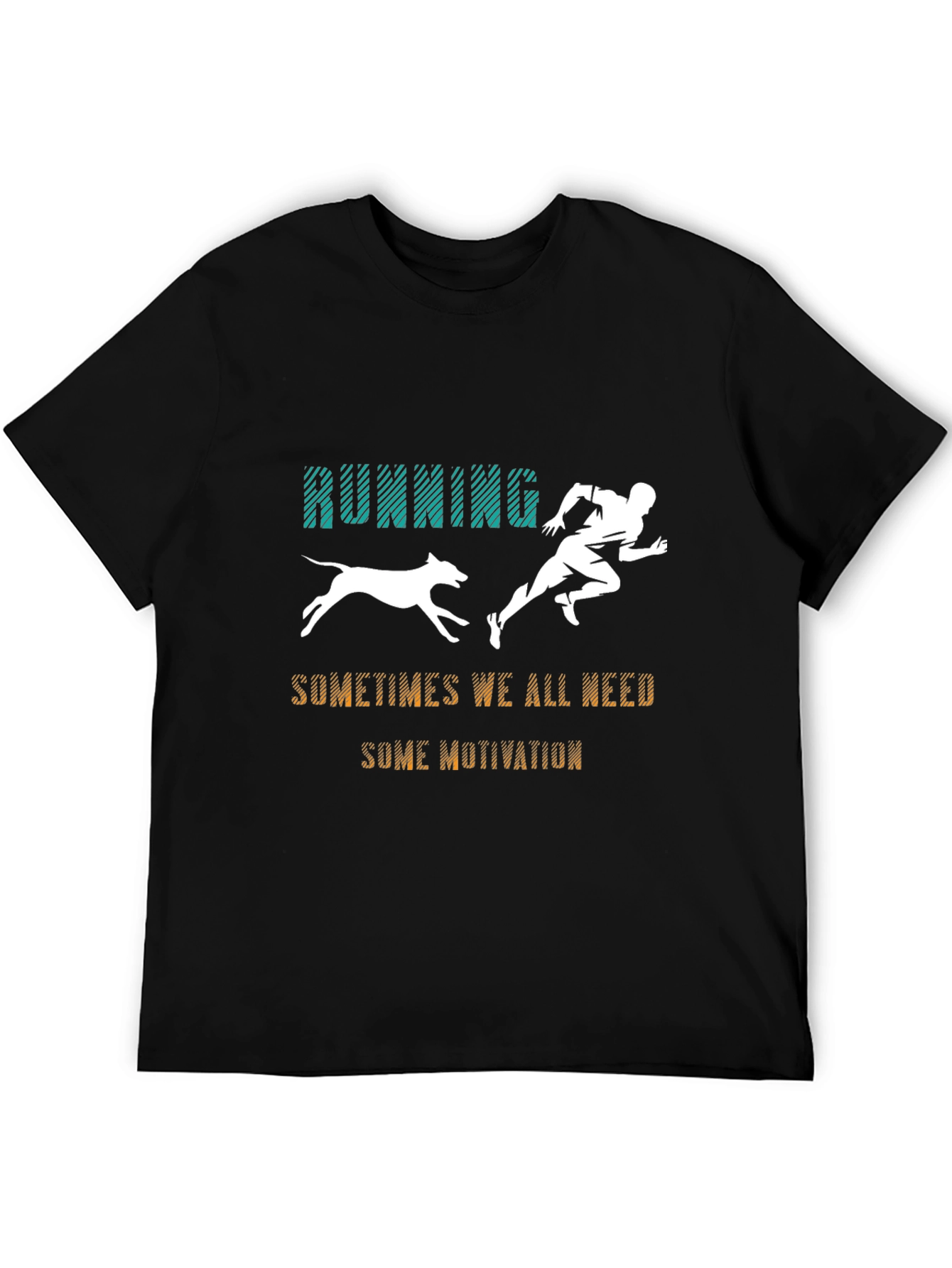 Running Motivation T-Shirt