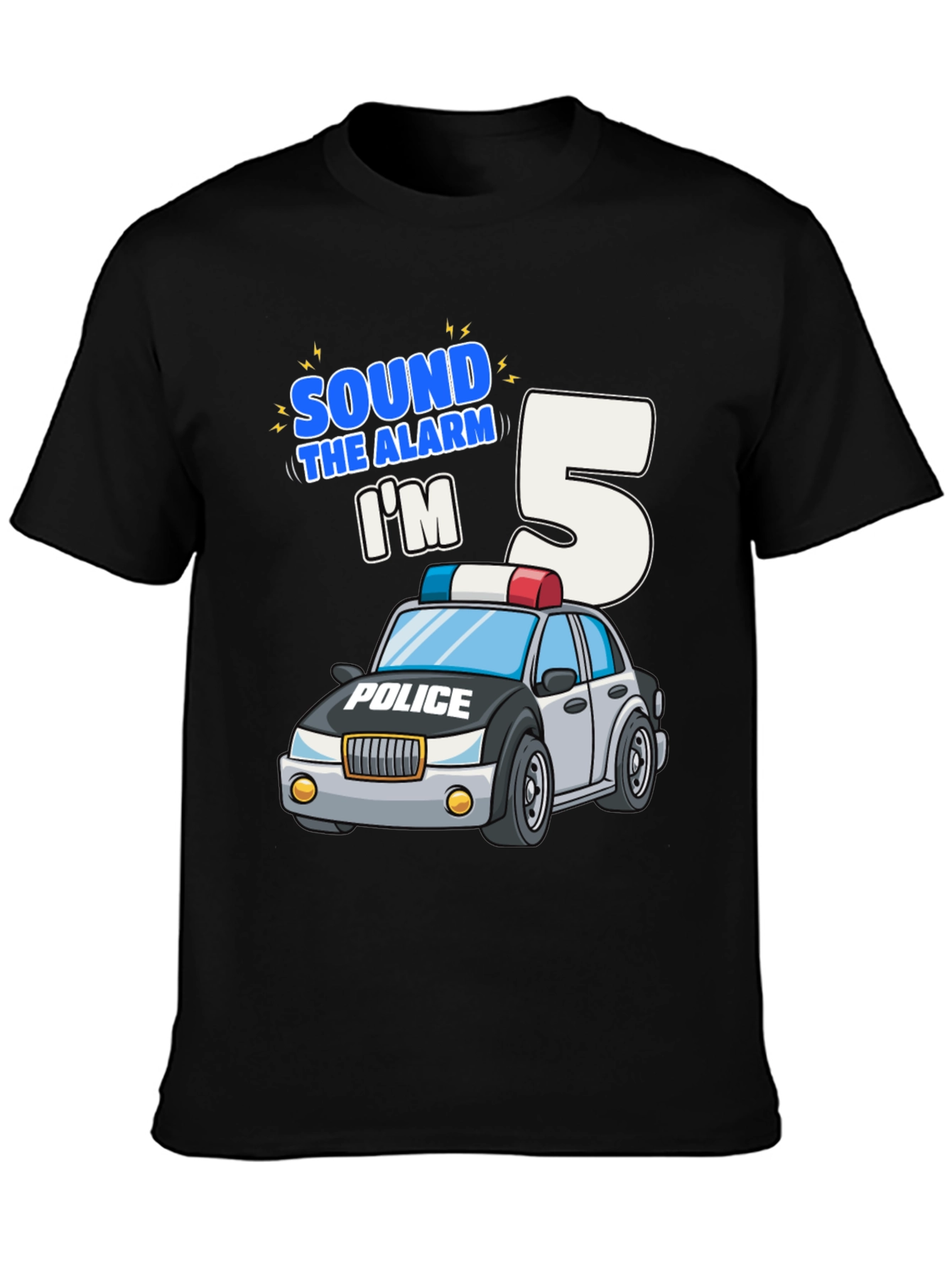 Sound the Alarm Im 5 Police Car Birthday T-Shirt