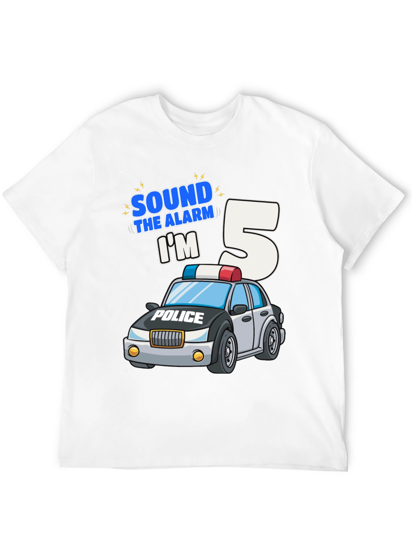 Sound the Alarm Im 5 Police Car Birthday T-Shirt