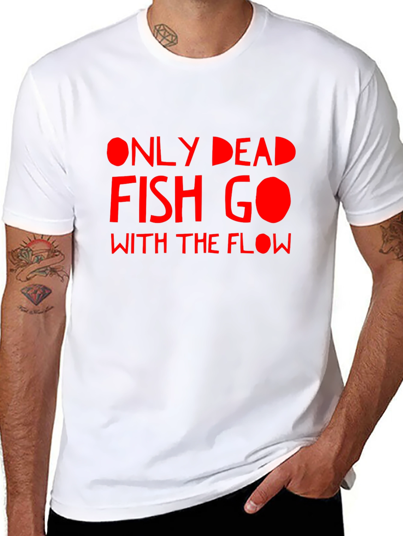 Only Dead Fish Go With The Flow Graphic T-Shirt