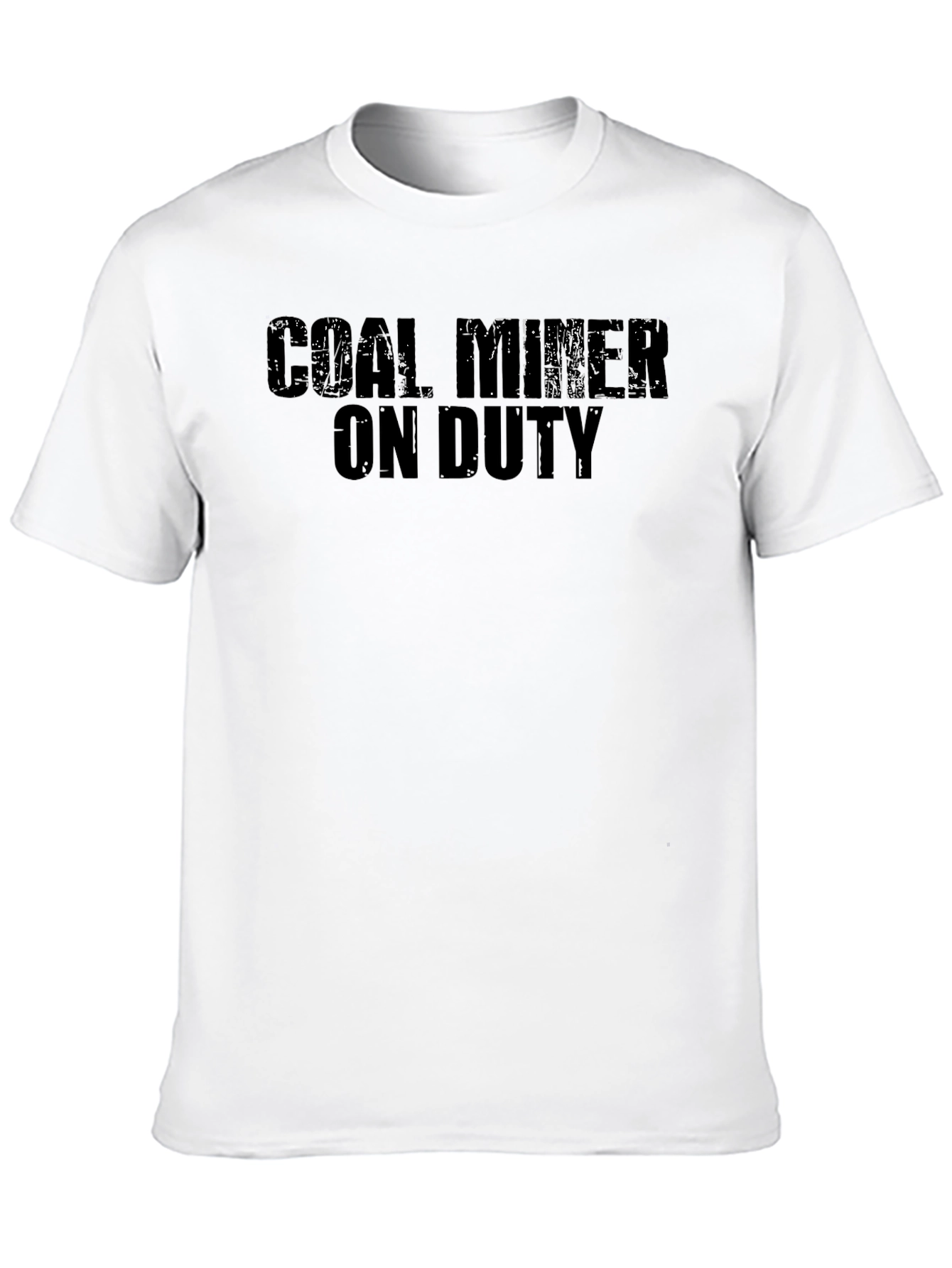 Coal Miner On Duty T-Shirt - Black