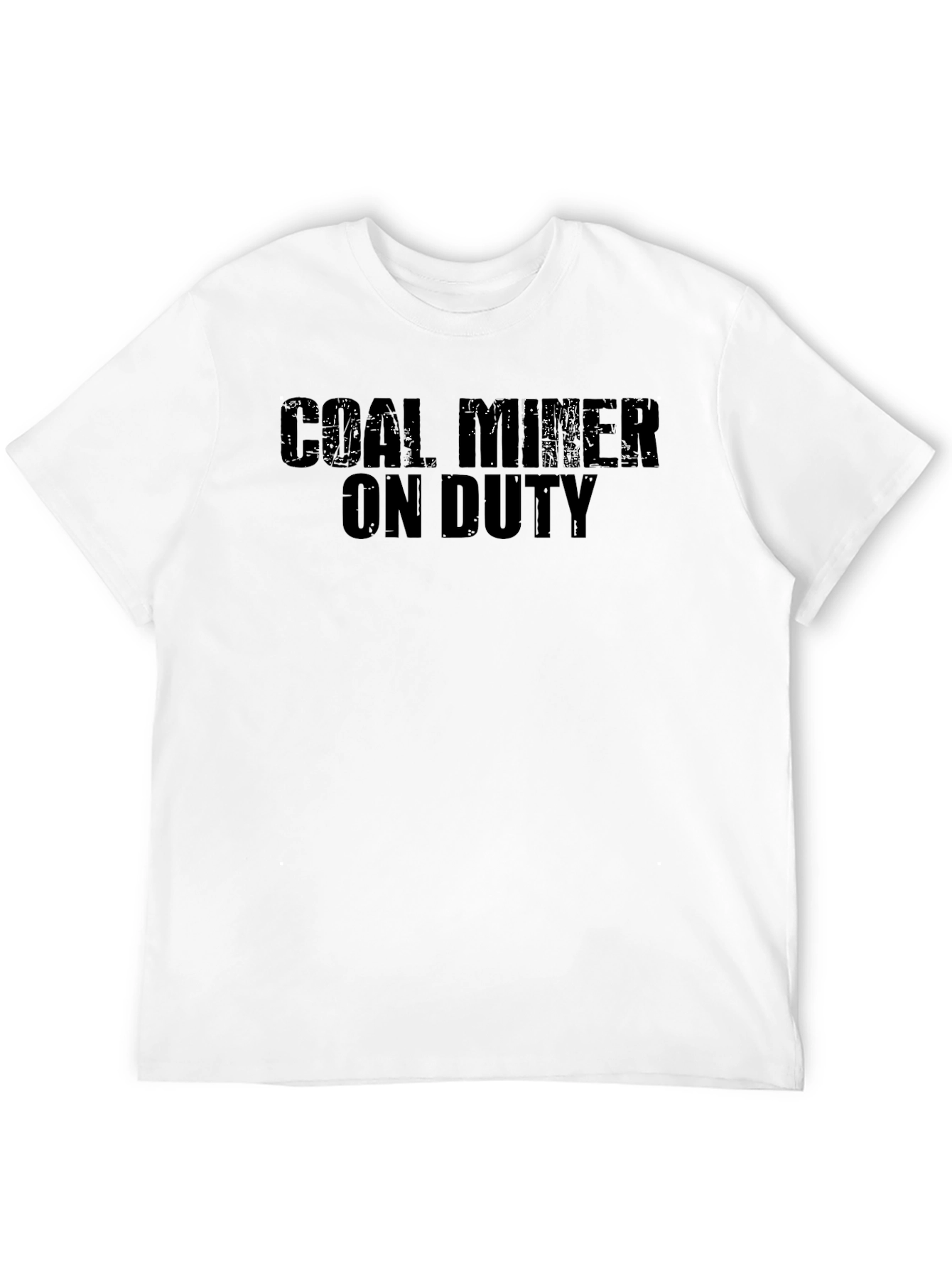 Coal Miner On Duty T-Shirt - Black
