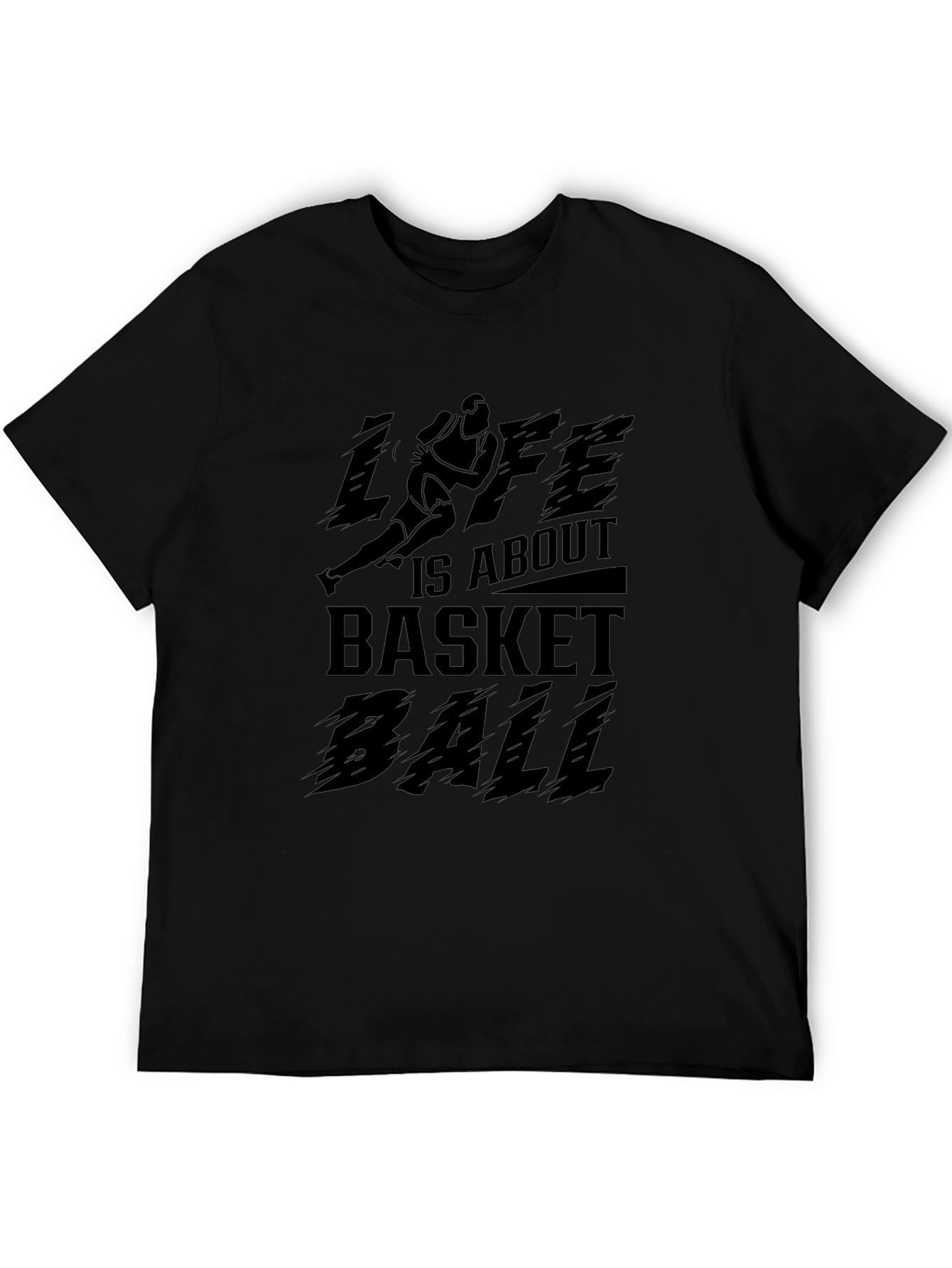Life Is About Basketball Graphic T-Shirt