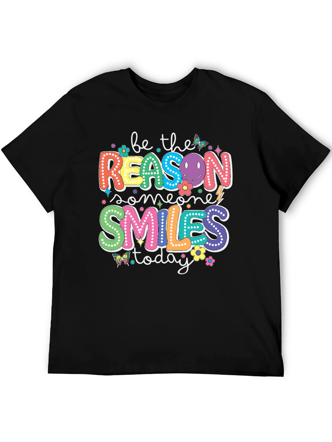Be the Reason Someone Smiles T-Shirt