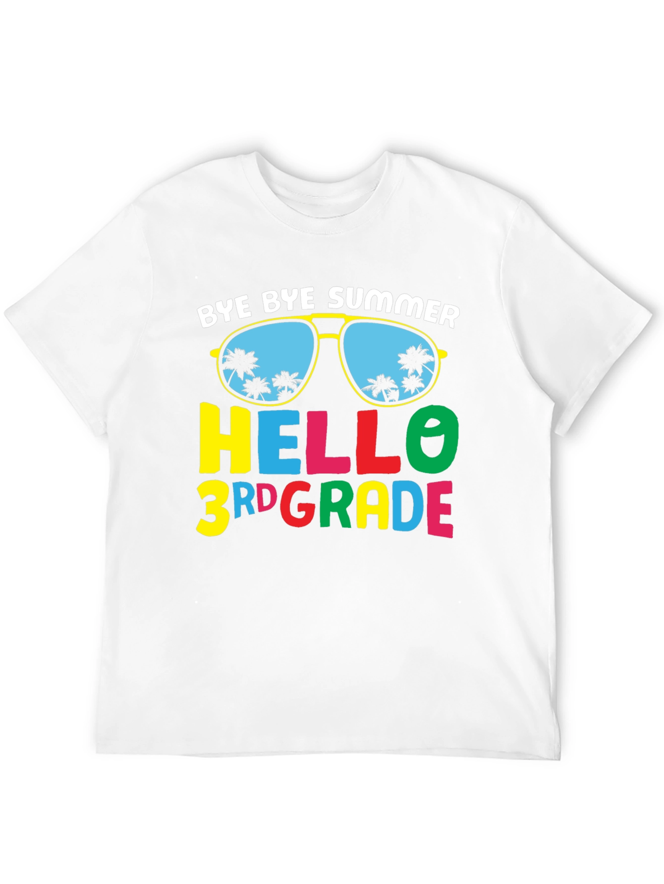 Bye Bye Summer Hello 3rd Grade T-Shirt