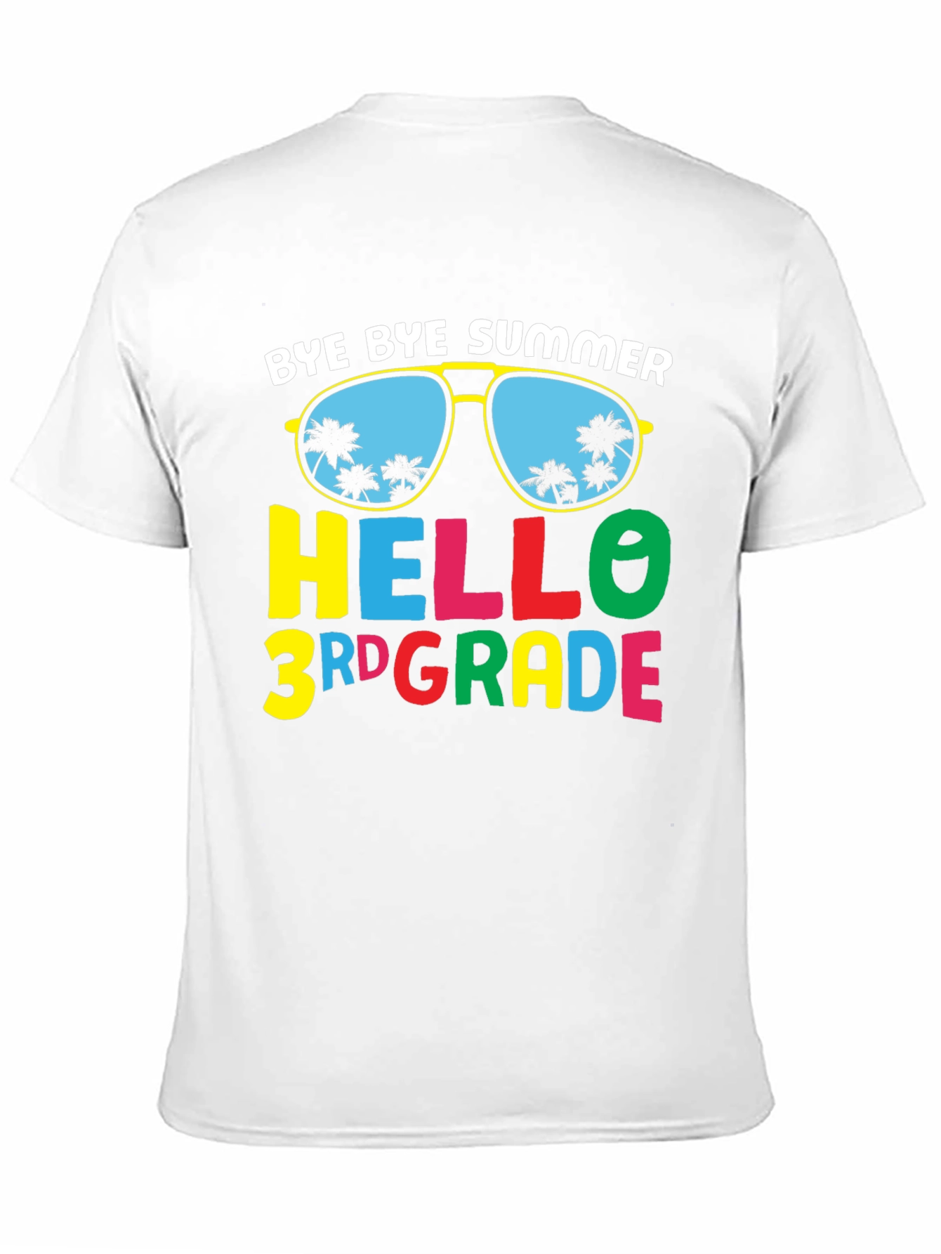 Bye Bye Summer Hello 3rd Grade T-Shirt